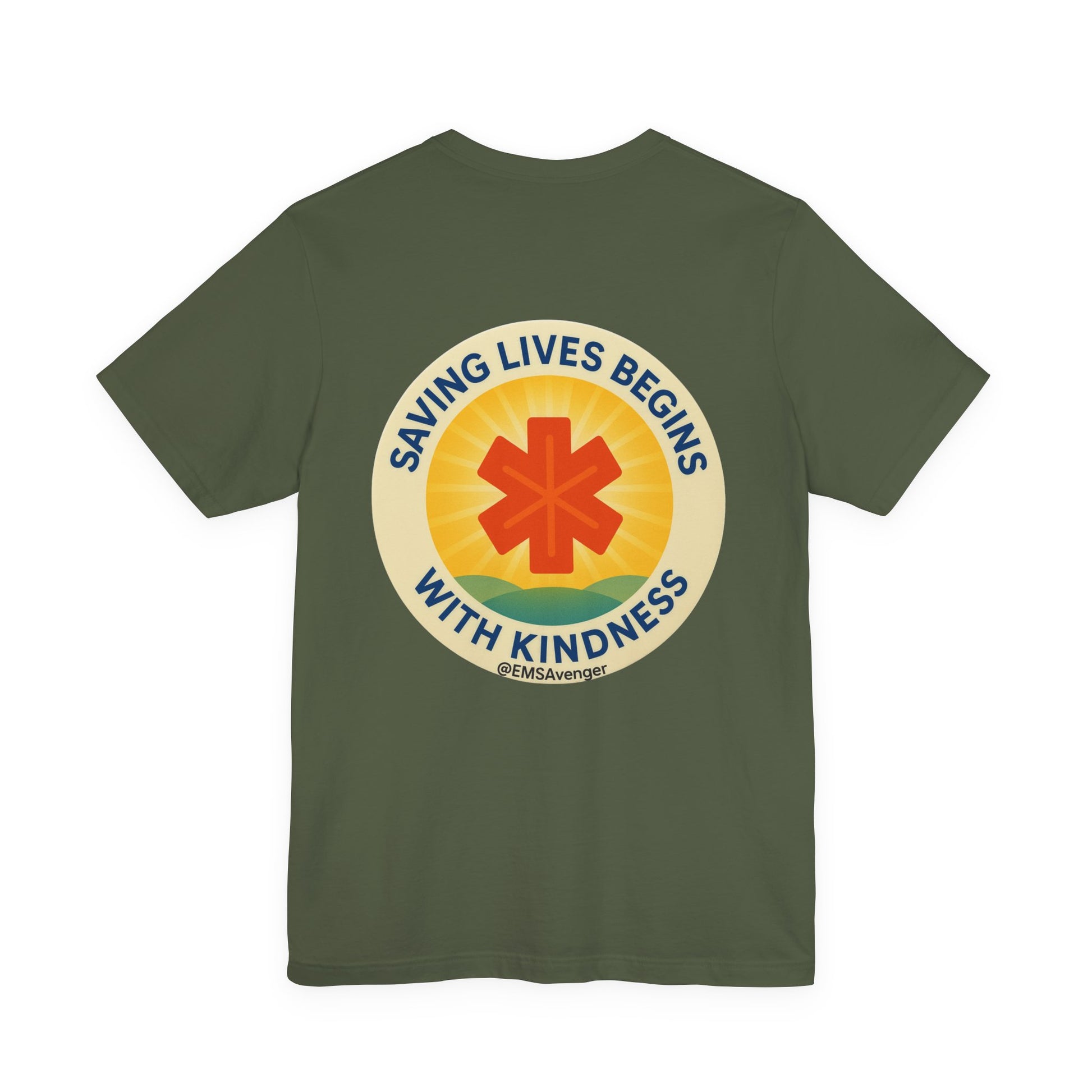 Military green t-shirt with a circular design featuring a star of life symbol and text "Saving lives begins with kindness, EMS Avenger" on the back, on a white background.