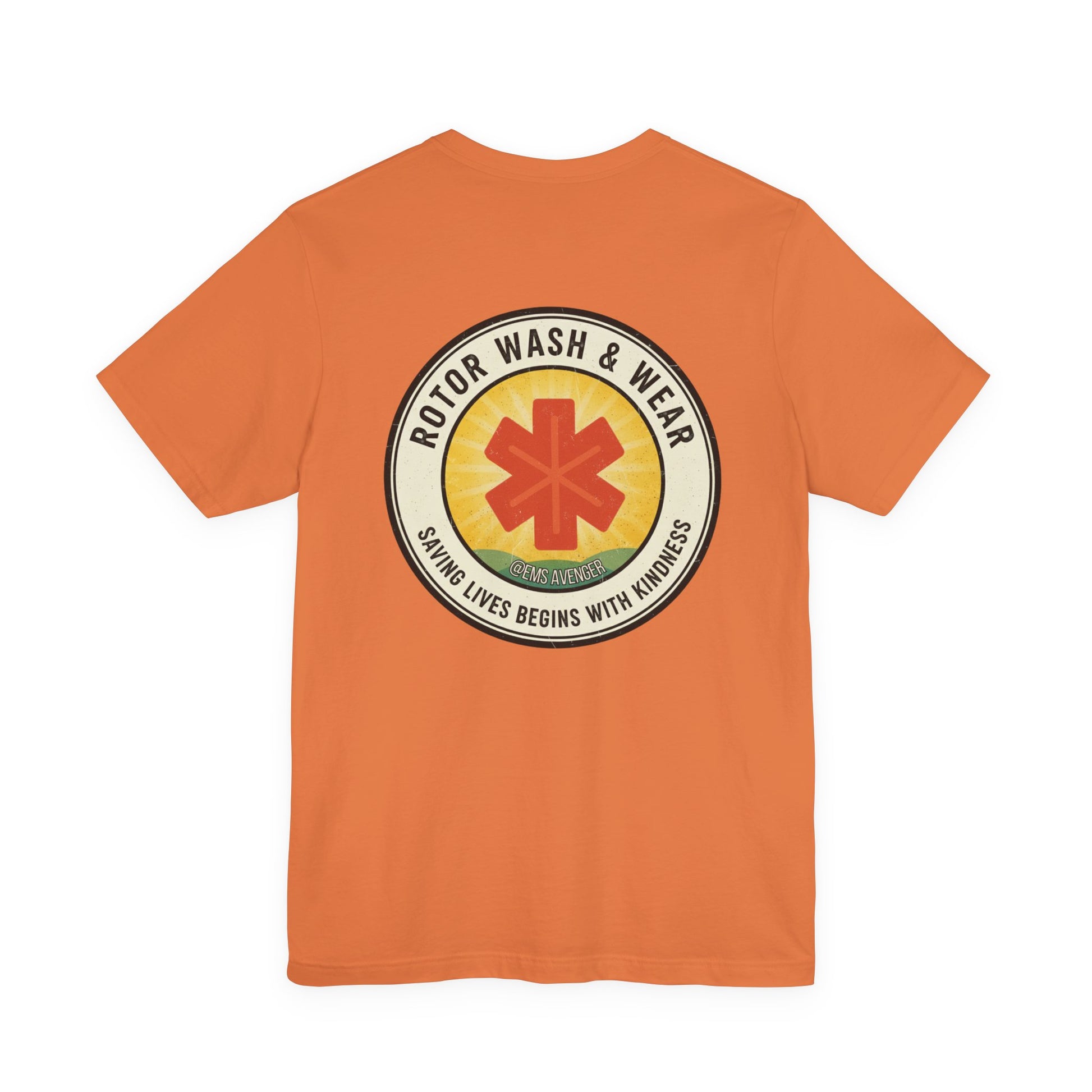 Orange t-shirt with a logo for "Rotor Wash & Wear" and EMS Avenger with text "Saving lives begins with kindness" on the back on a white background