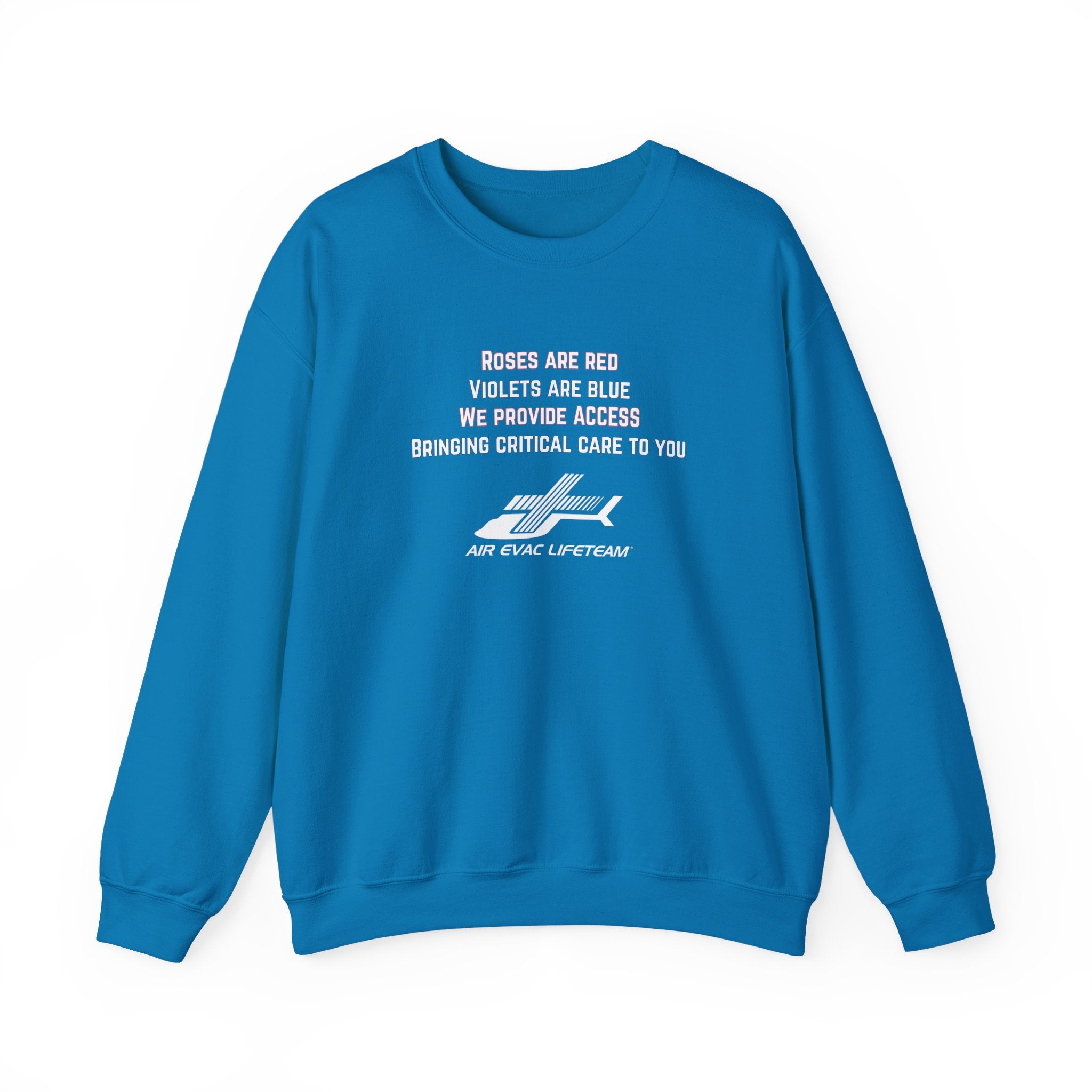 Blue crewneck sweatshirt with Valentine's day poem and Air Evac Lifeteam logo on a white background