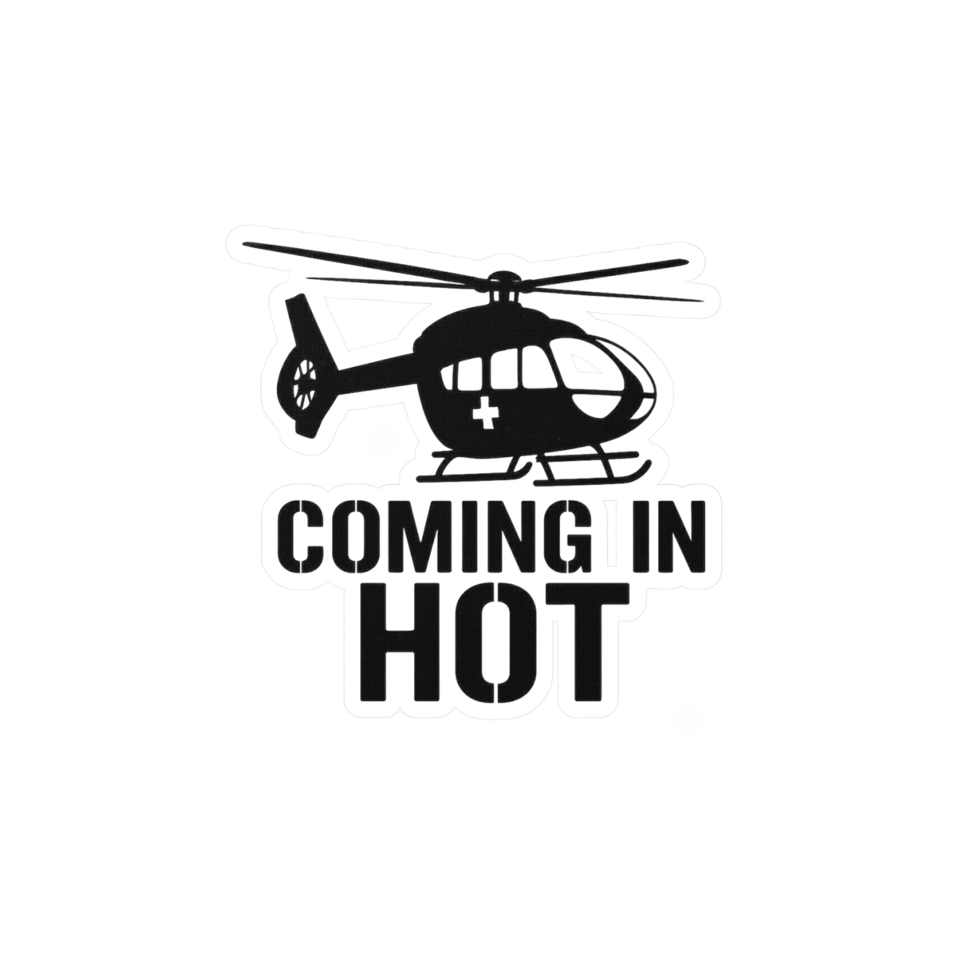 Sticker with black helicopter silhouette with 'COMING IN HOT' text on a white background