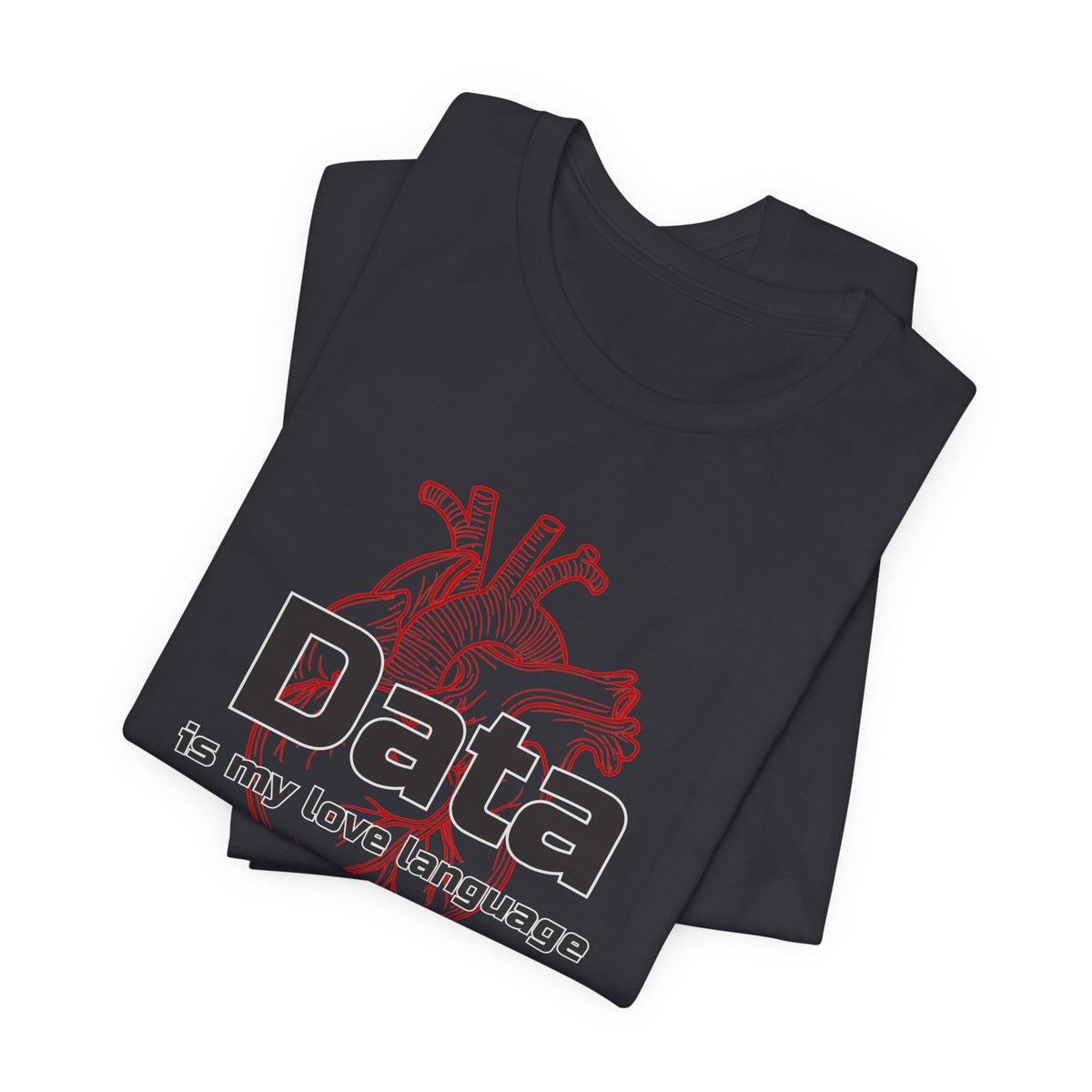 EMS Avenger "Data Is My Love Language" Tee