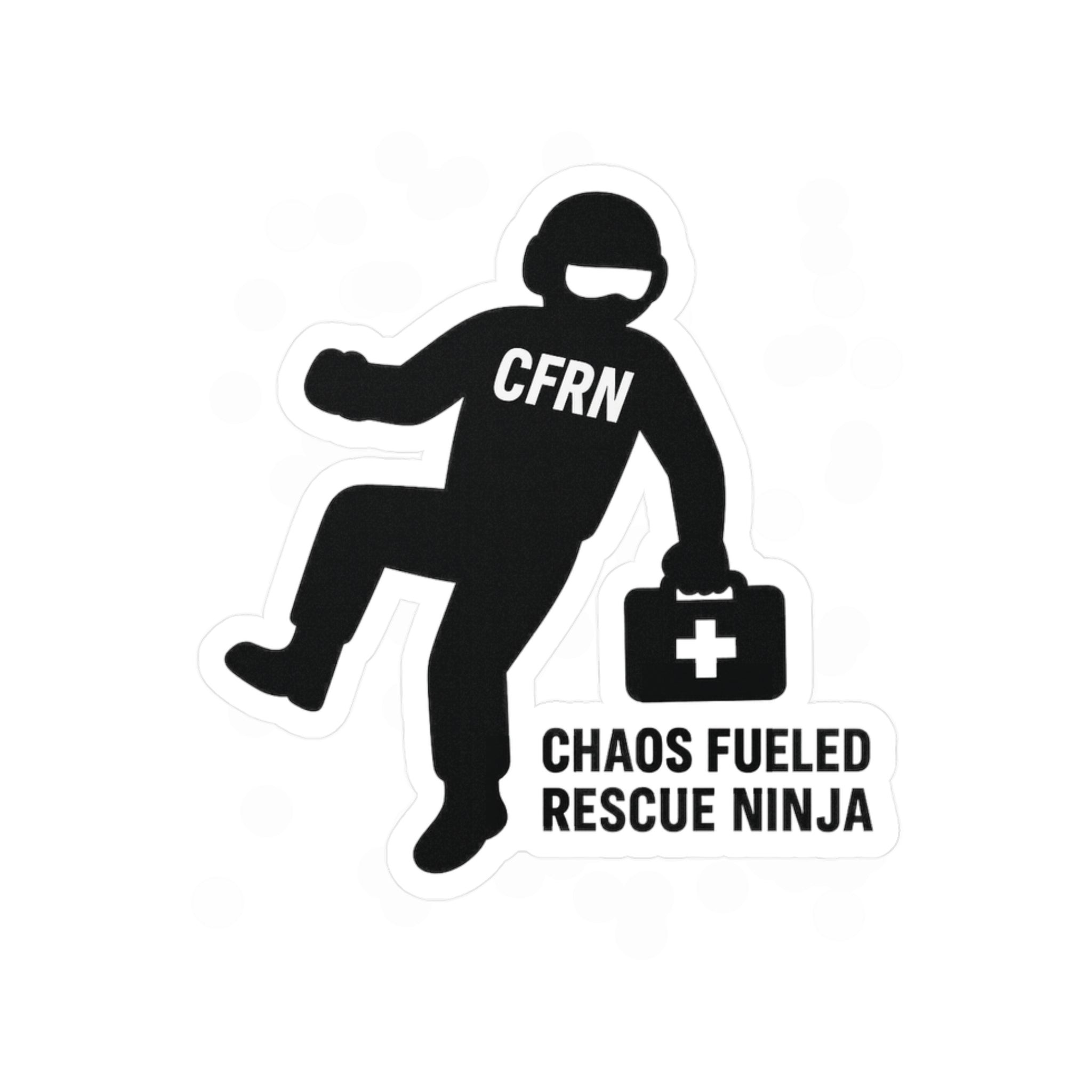 Black silhouette of a flight nurse labeled 'CFRN' with a first aid kit, text 'Chaos Fueled Rescue Ninja' on a white background.