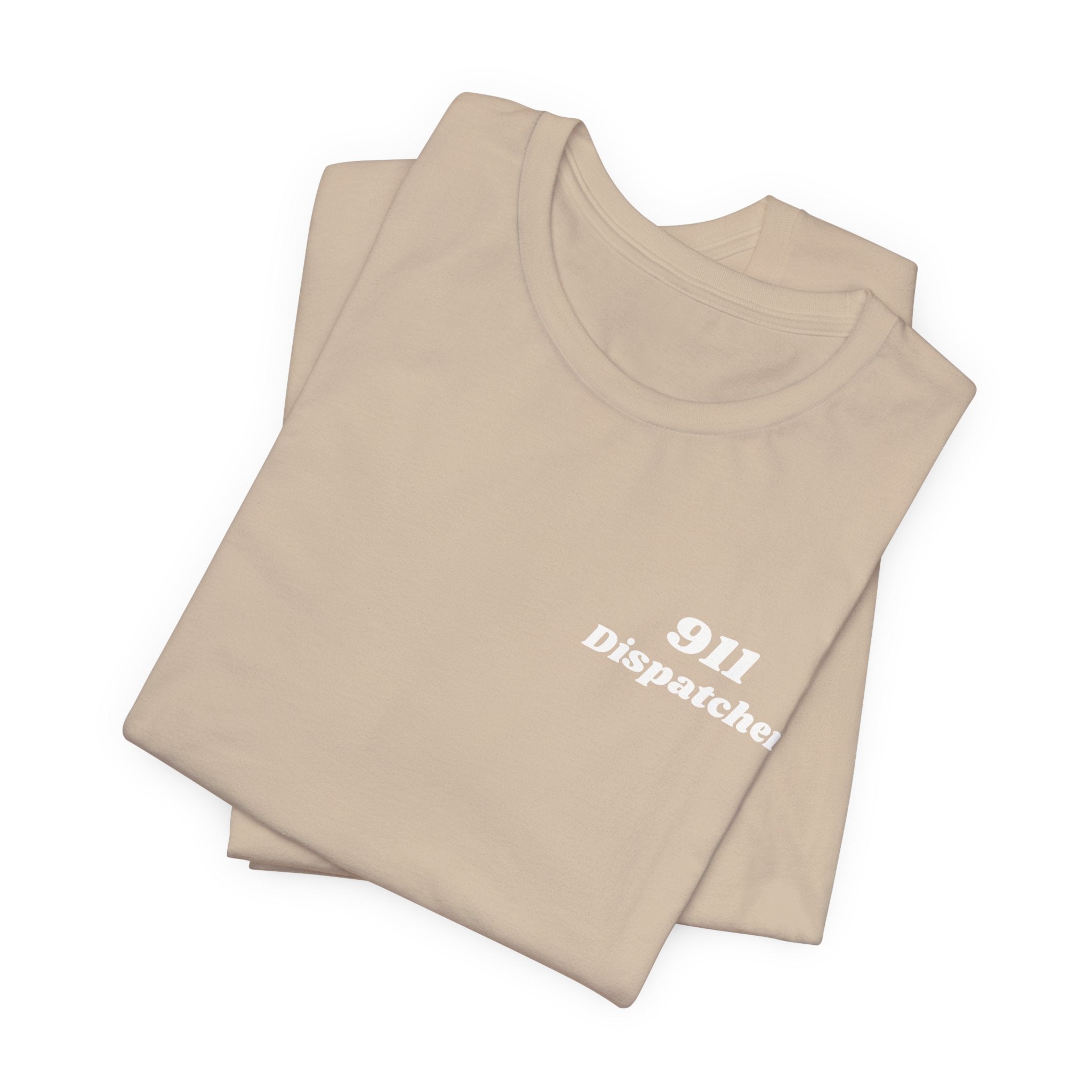 I Can Find You Faster Than Your Ex, 911 Dispatcher Tee
