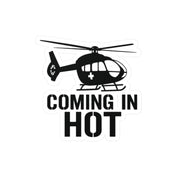 Sticker with black helicopter silhouette with 'COMING IN HOT' text on a white background