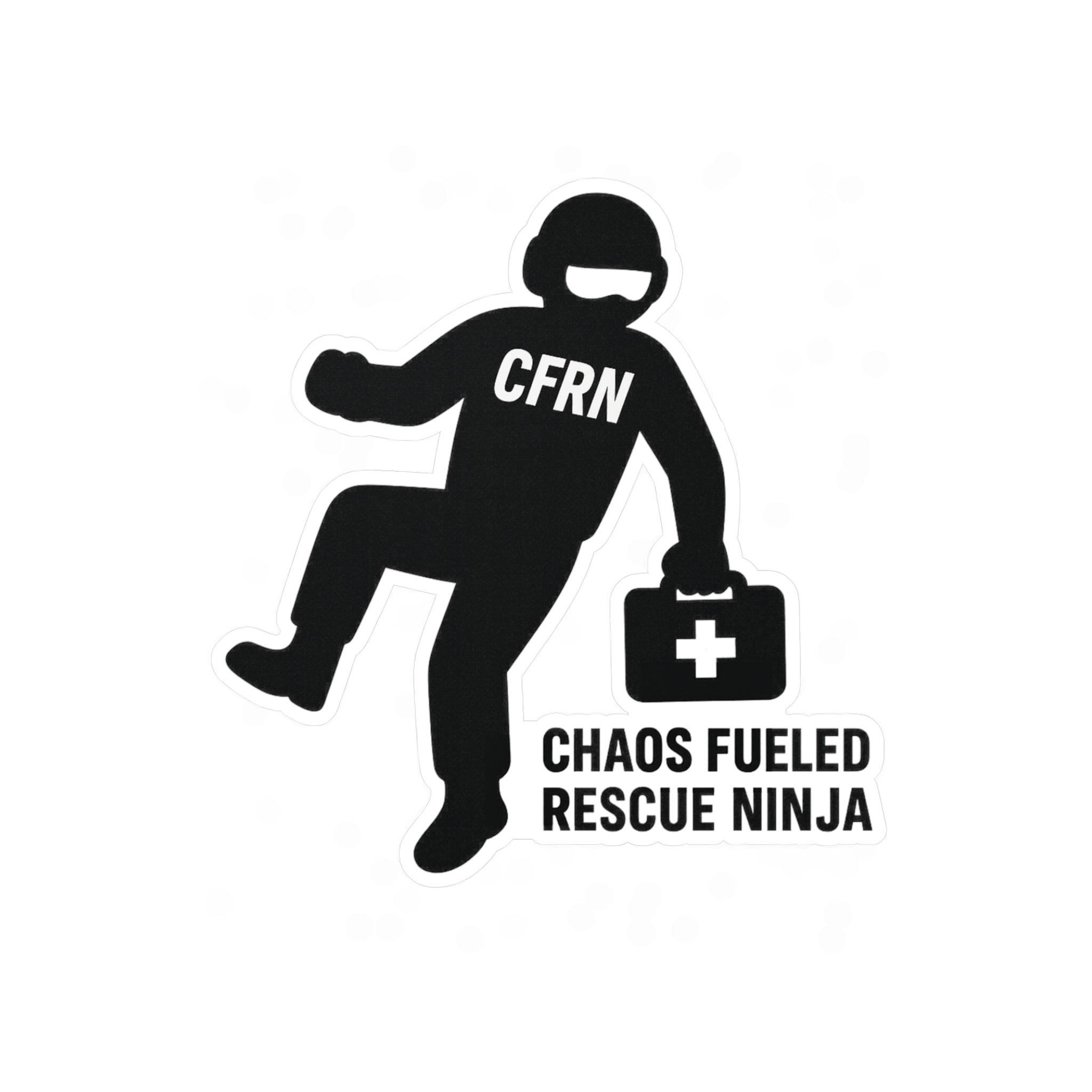 Black silhouette of a flight nurse labeled 'CFRN' with a first aid kit, text 'Chaos Fueled Rescue Ninja' on a white background.