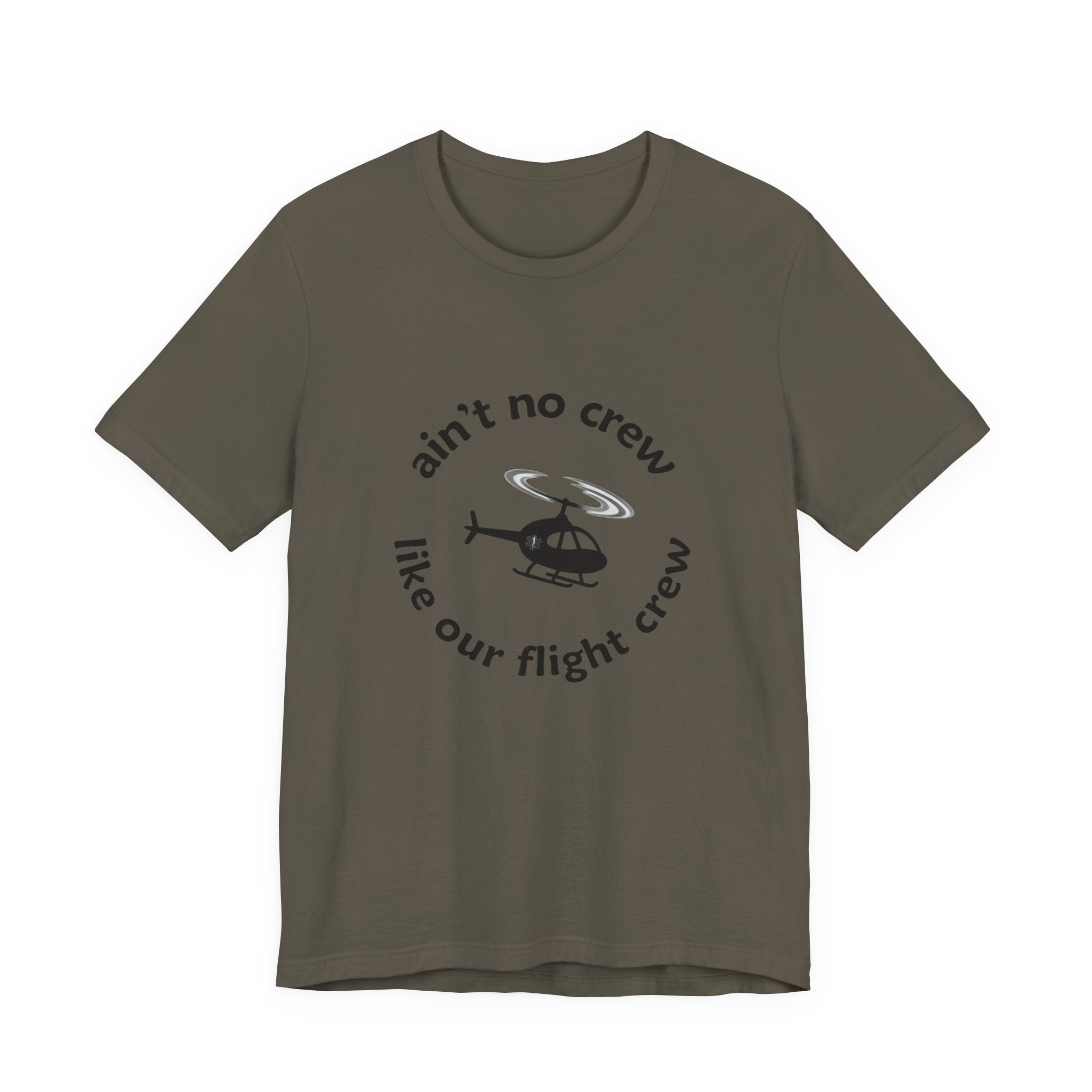 Ain't No Crew Like Our Flight Crew Jersey Tee