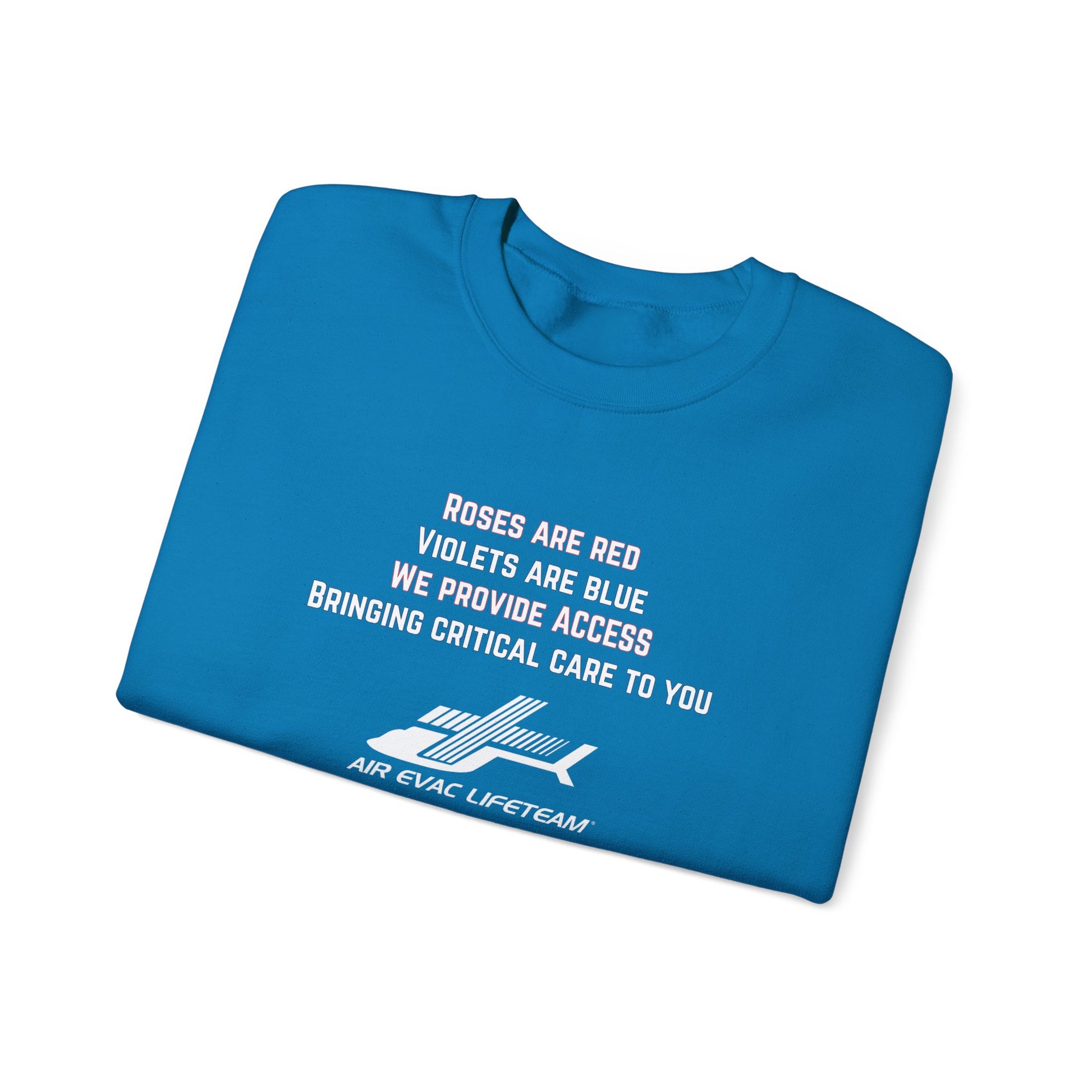 Folded blue crewneck sweatshirt with Valentine's day poem and Air Evac Lifeteam logo on a white background