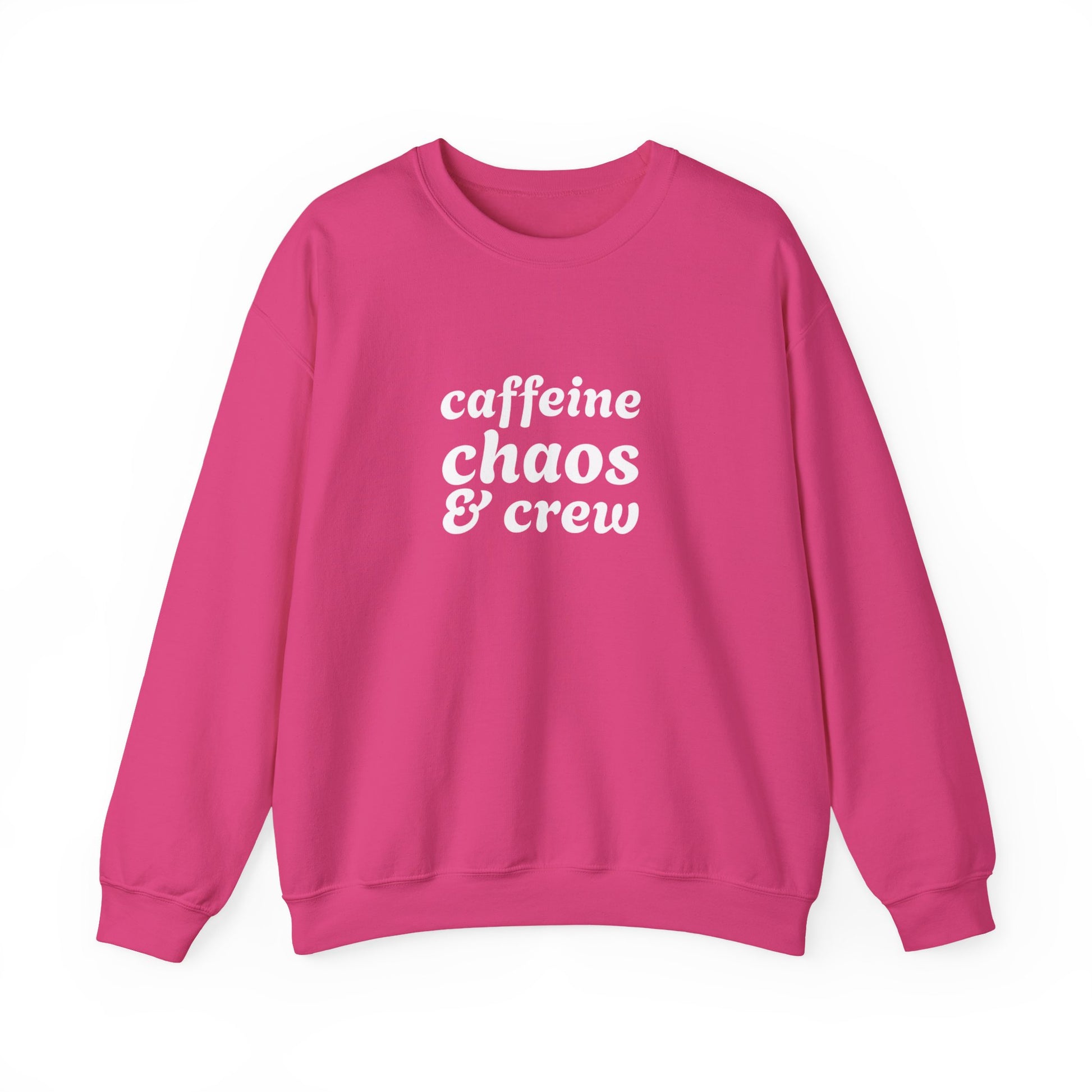 Pink sweatshirt with 'caffeine chaos & crew' text on by Rotor Wash & Wear