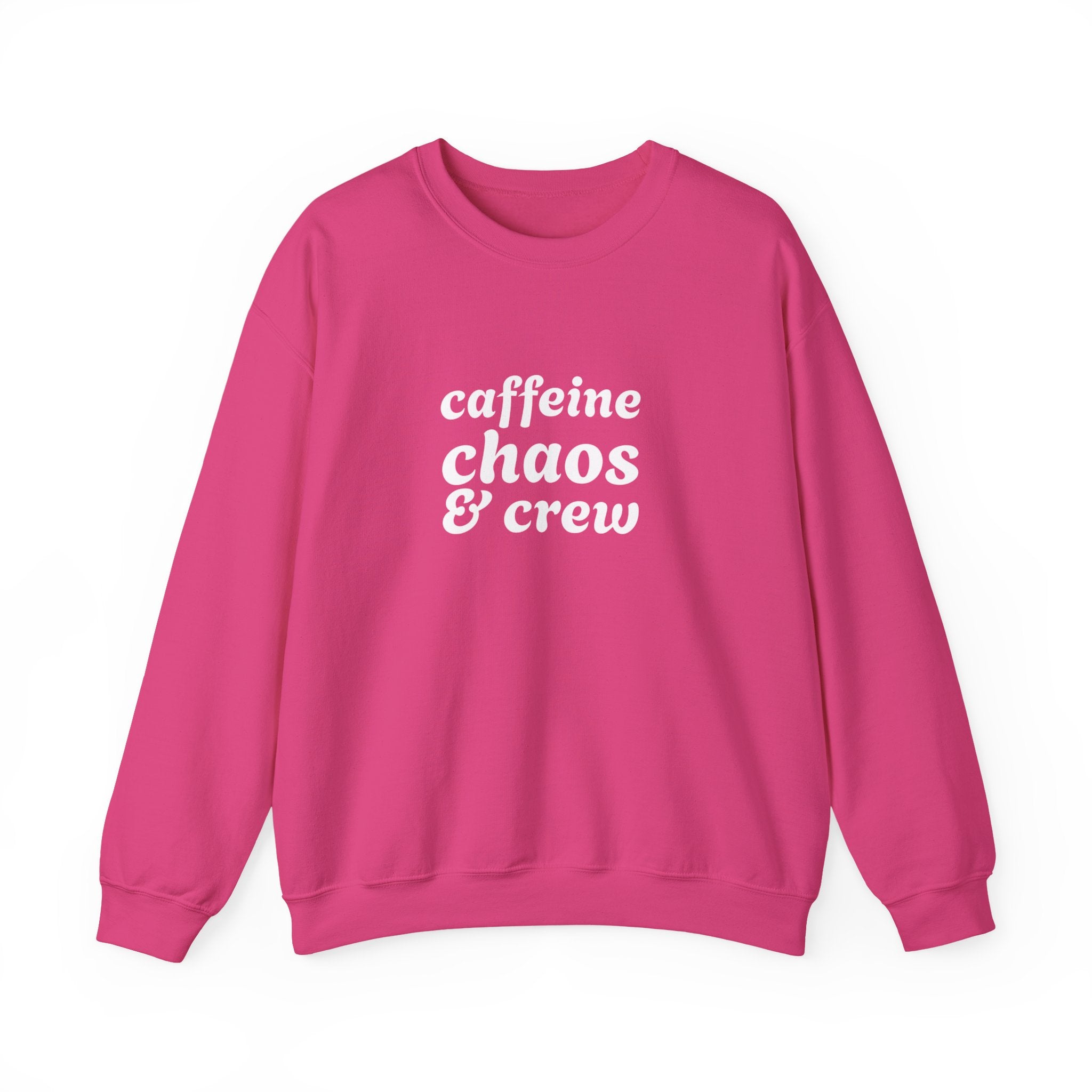 Pink sweatshirt with 'caffeine chaos & crew' text on by Rotor Wash & Wear