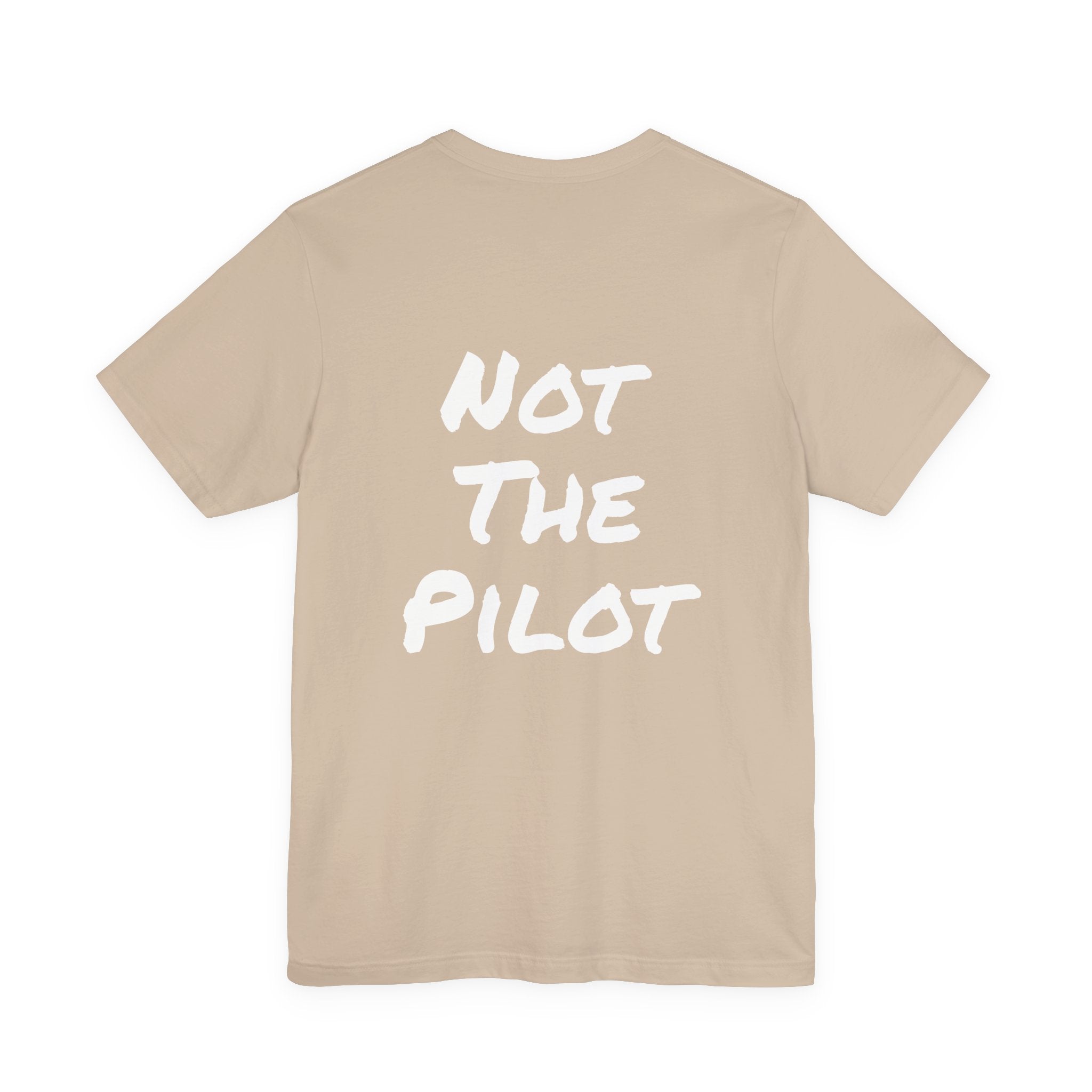 Not the Pilot, Flight Medic Tee