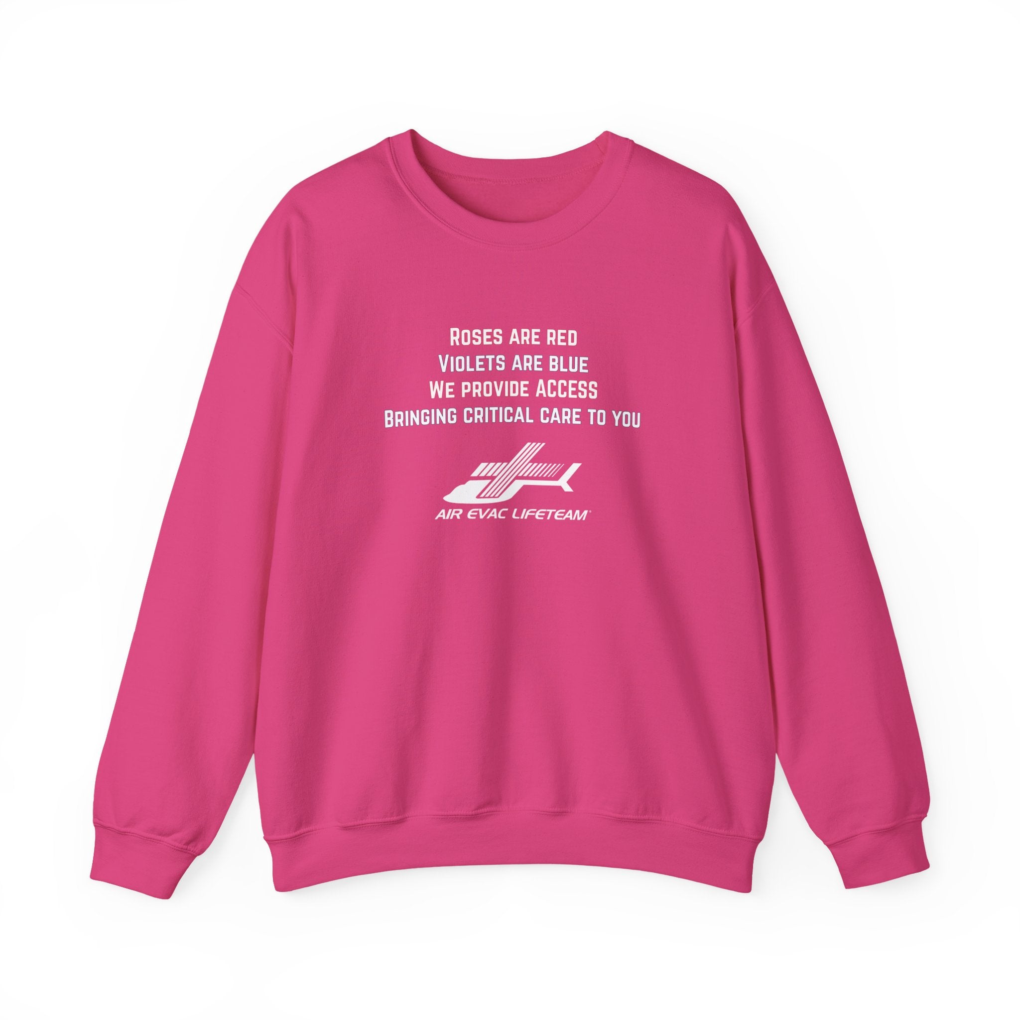 Pink crewneck sweatshirt with Valentine's day poem and Air Evac Lifeteam logo on a white background