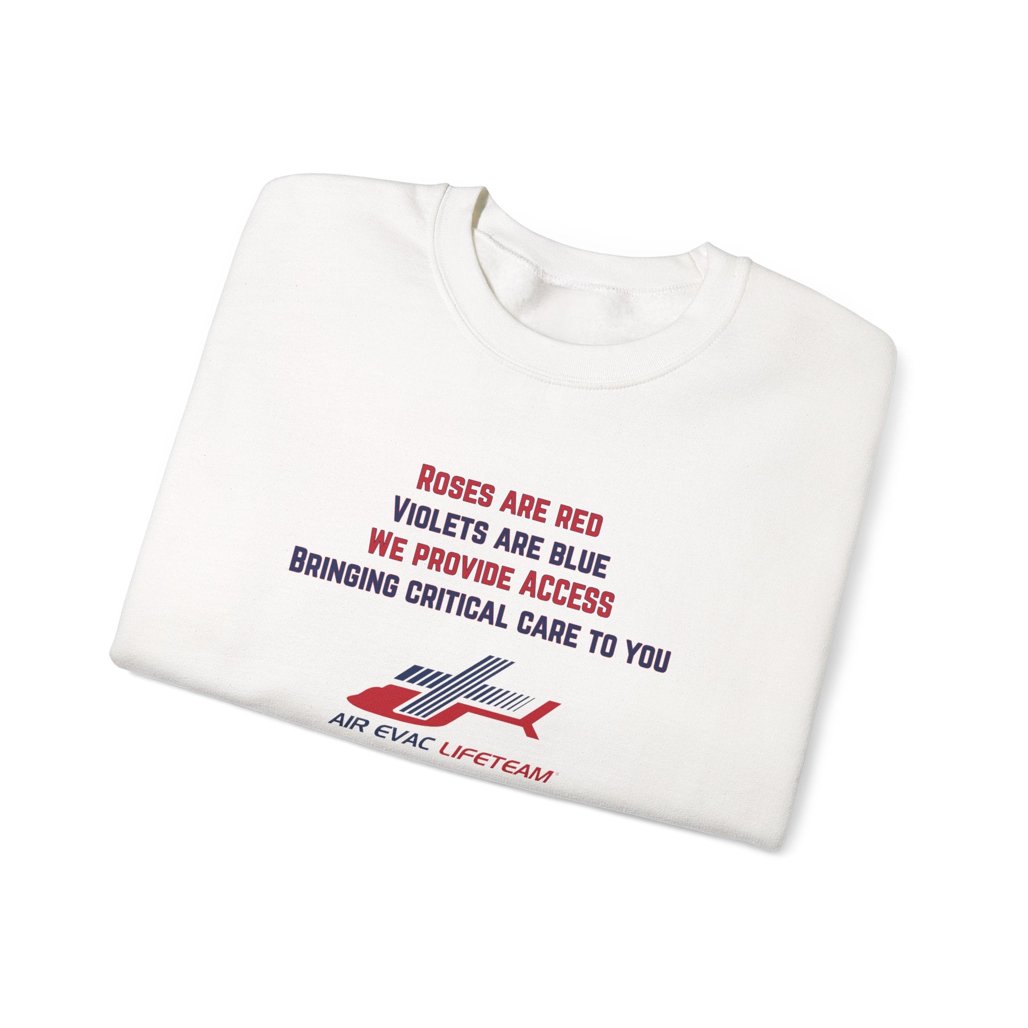 Folded white crewneck sweatshirt with Valentine's day poem and Air Evac Lifeteam logo on a white background