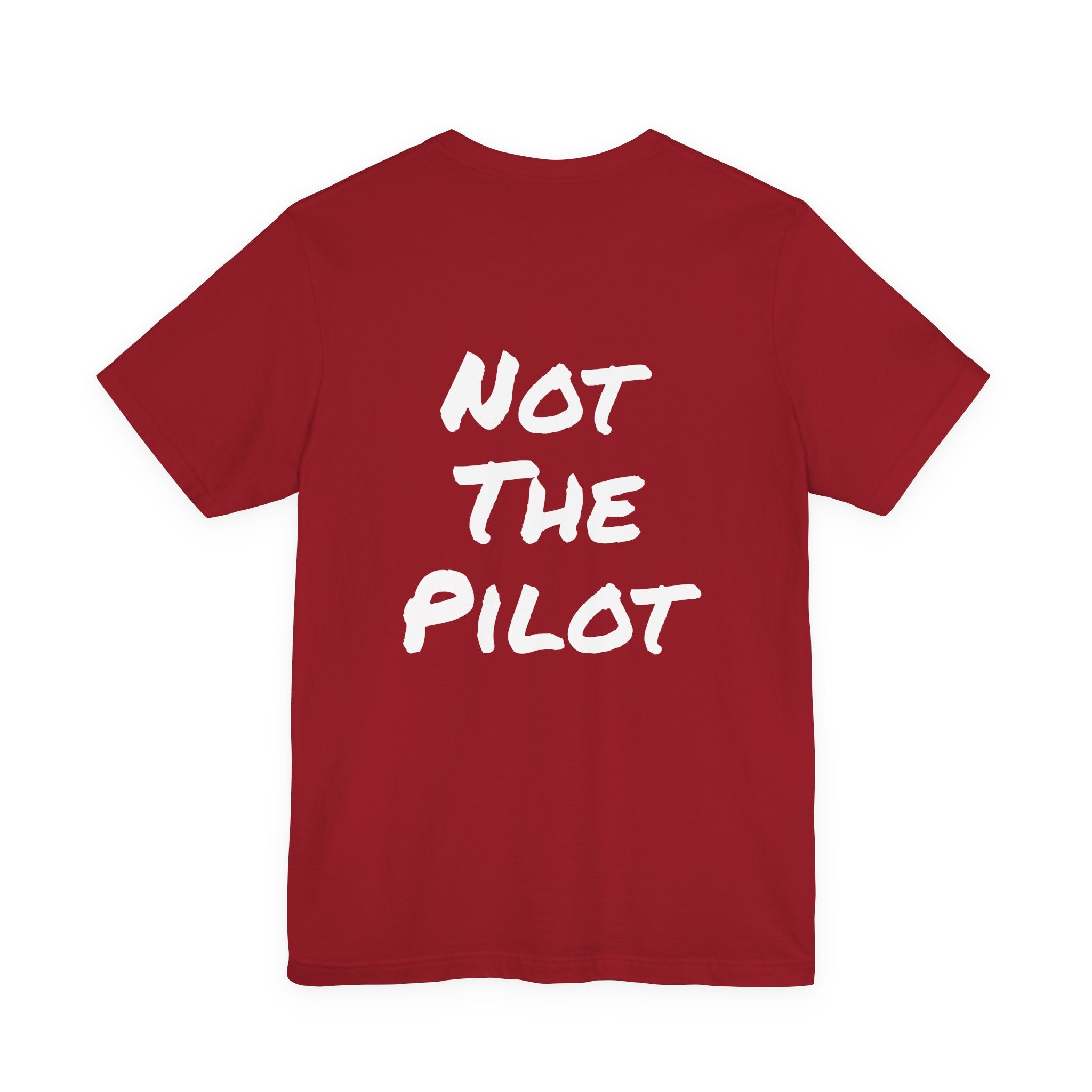 Not the Pilot, Flight Medic Tee