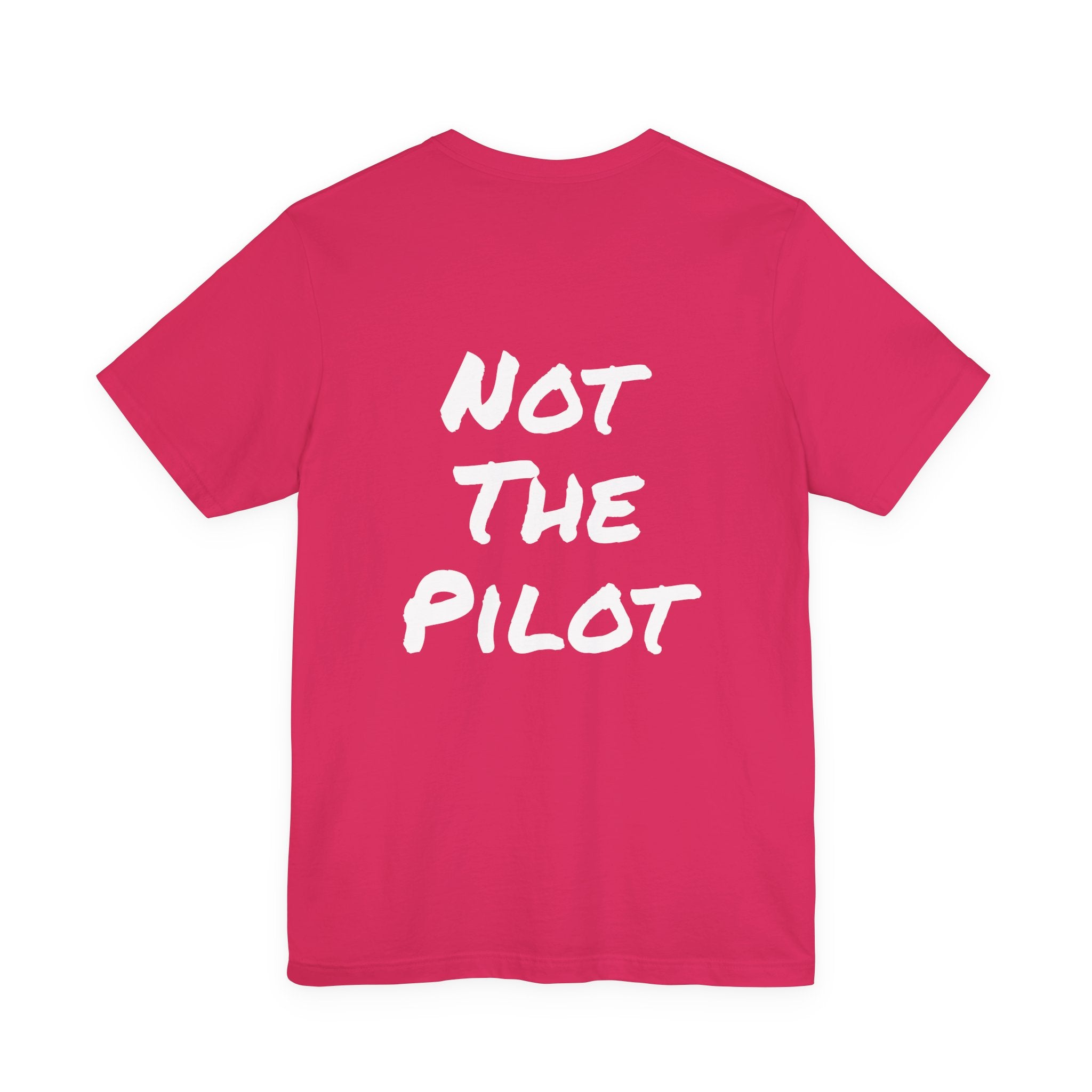 Not the Pilot, Flight Medic Tee