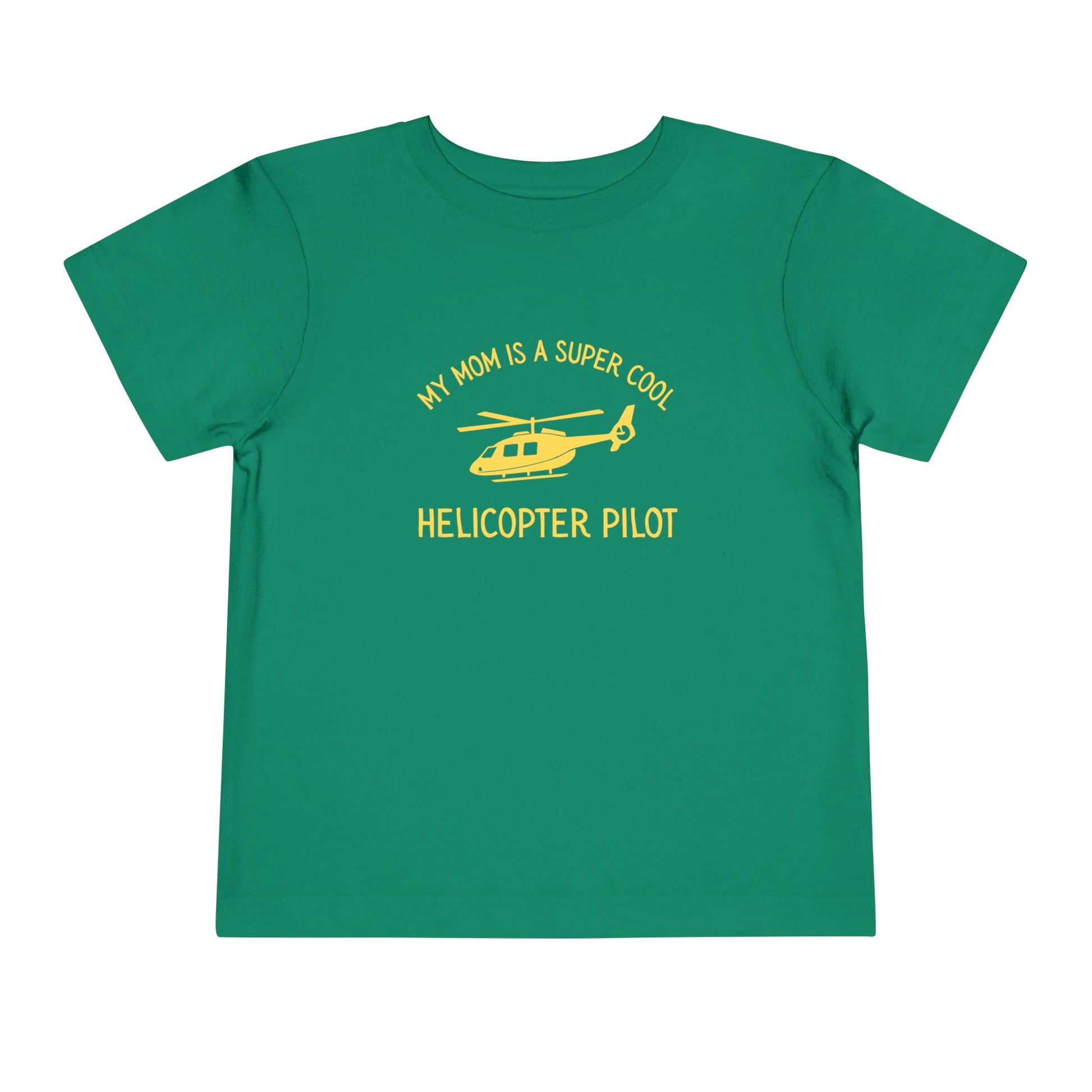 Green toddler t-shirt with yellow text "My mom is a super cool helicopter pilot" and helicopter graphic by Rotor Wash & Wear