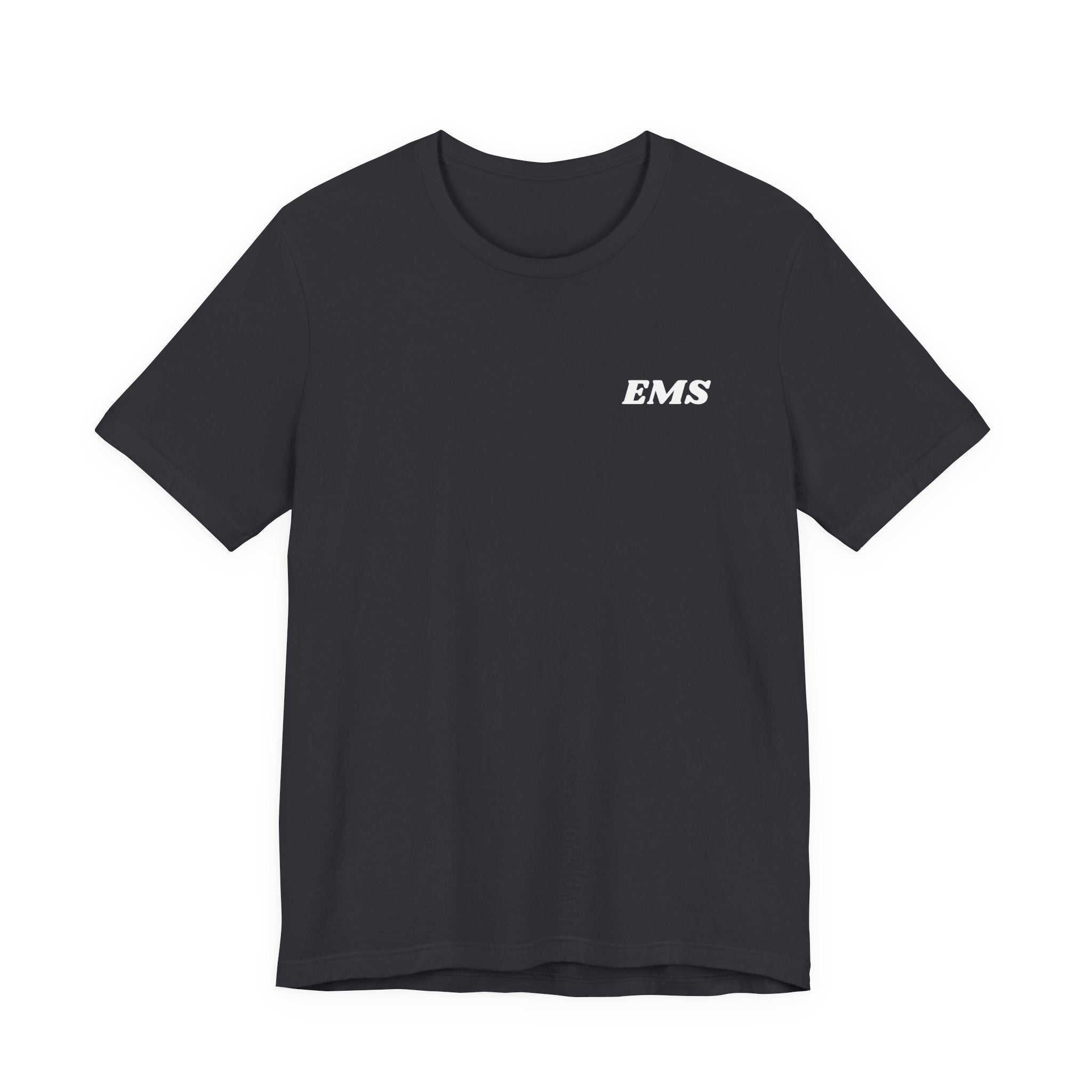 We Like It Dirty, EMS Tee