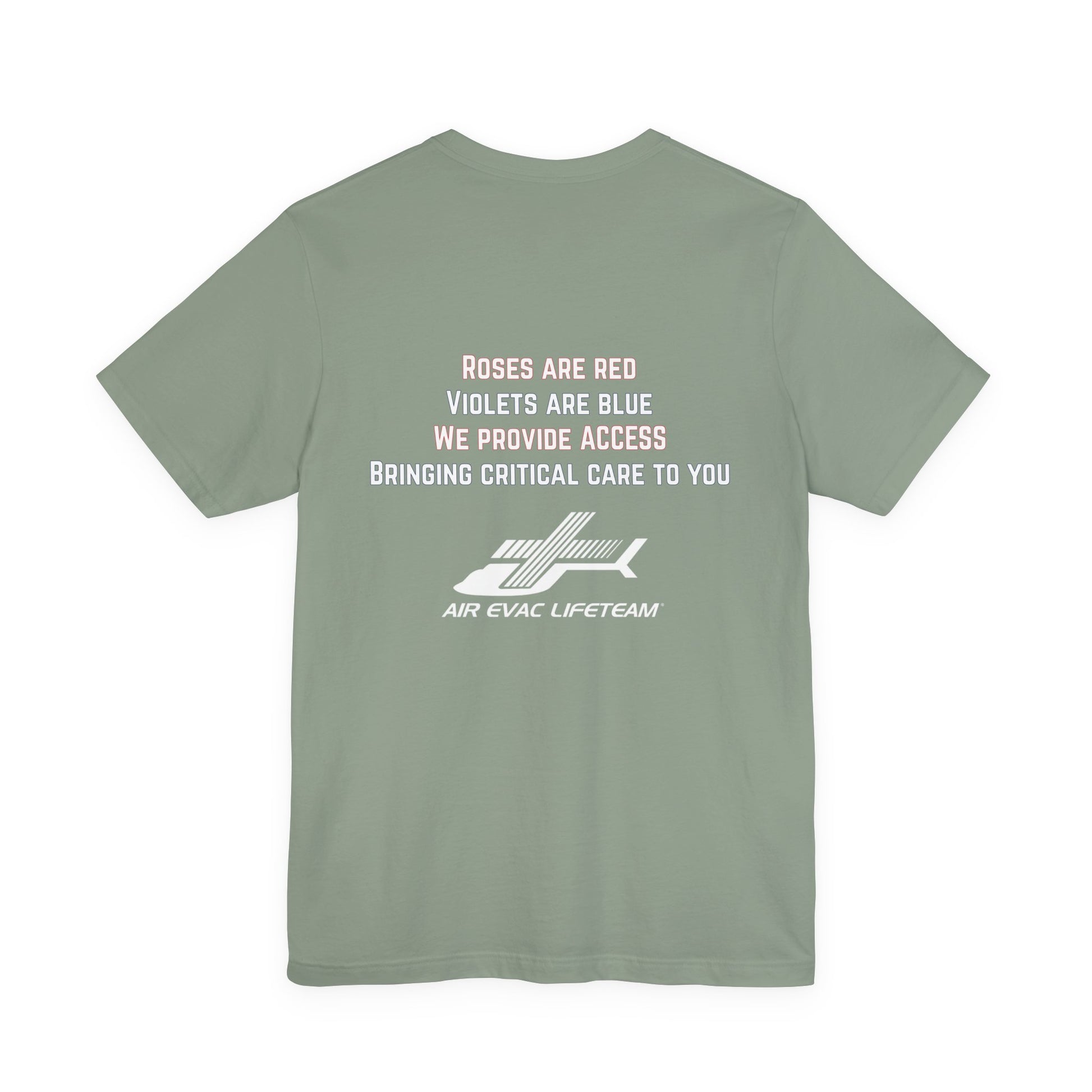 Sage green t-shirt with Valentine's day poem and Air Evac Lifeteam logo on a white background