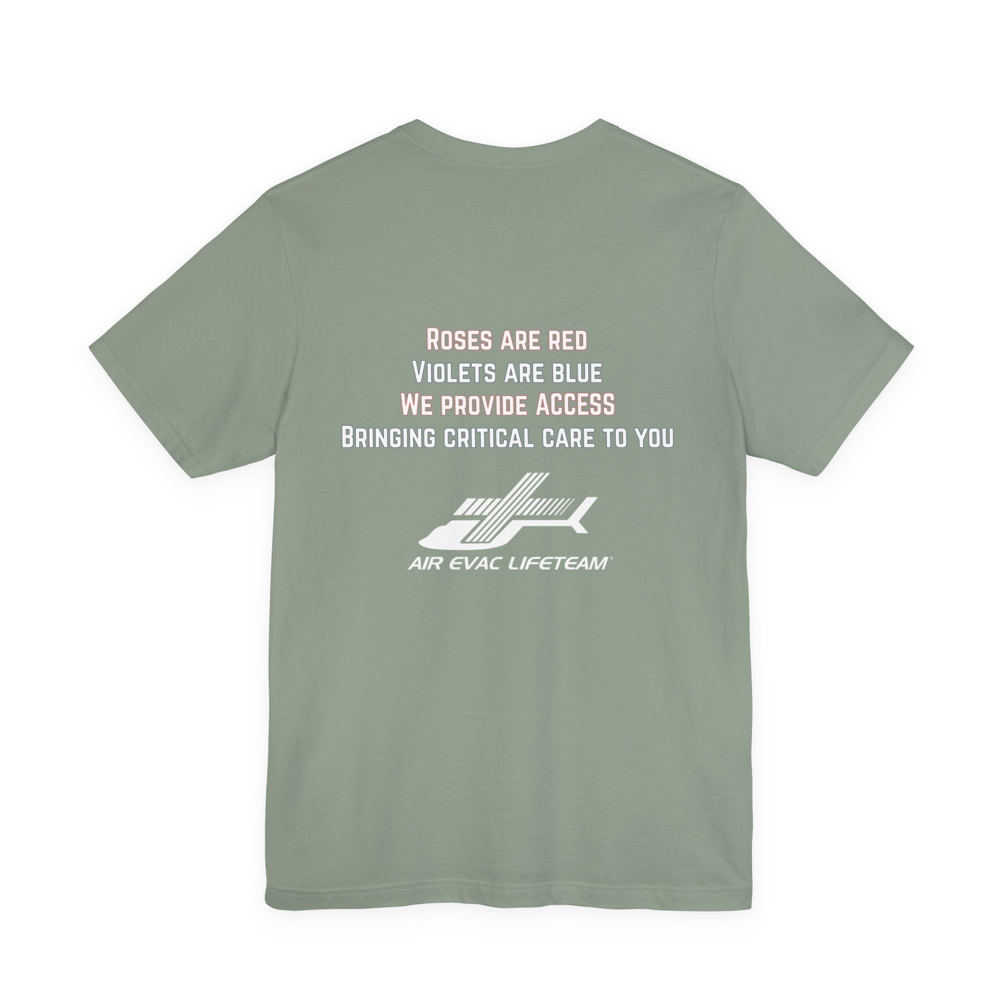 Sage green t-shirt with Valentine's day poem and Air Evac Lifeteam logo on a white background