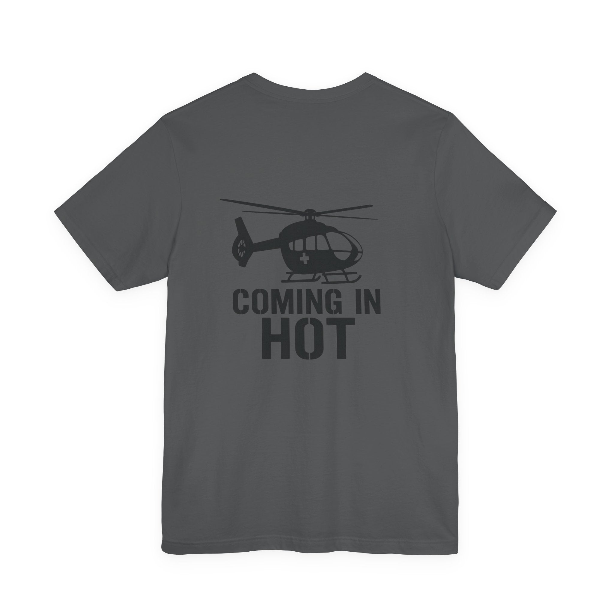 Coming in Hot Tee