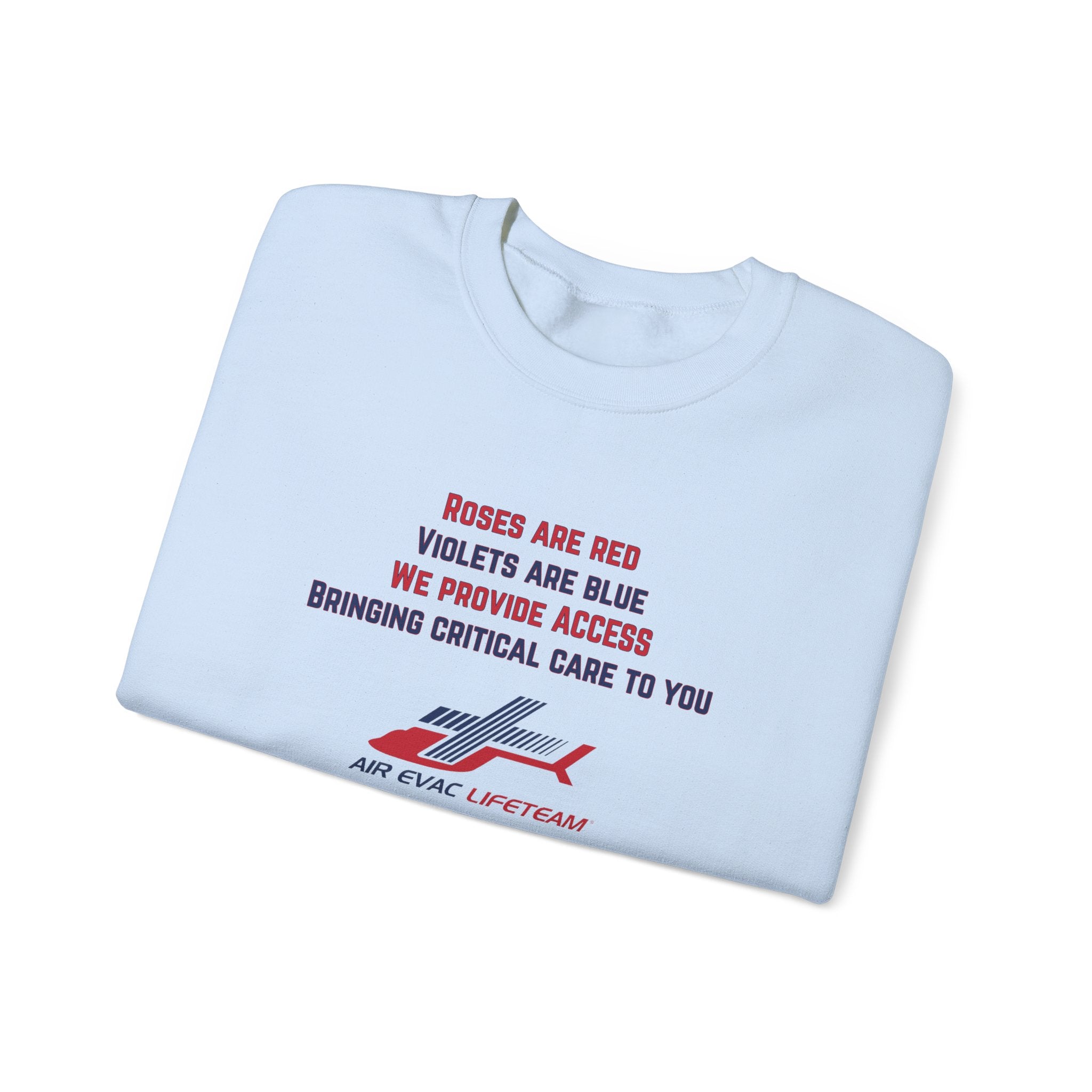 Folded light blue crewneck sweatshirt with Valentine's day poem and Air Evac Lifeteam logo on a white background