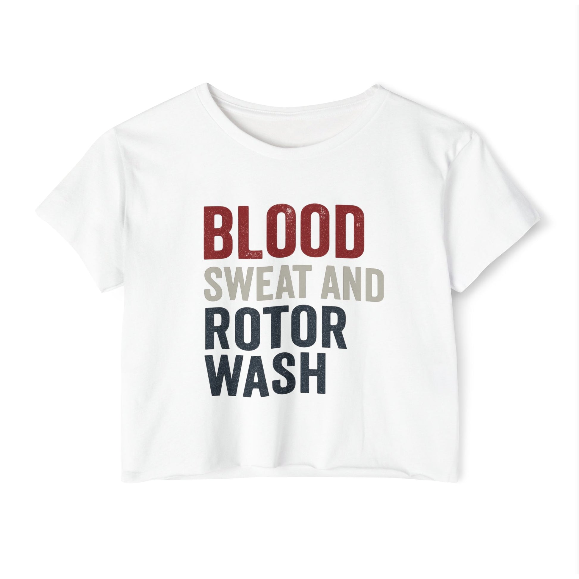 White crop top with 'BLOOD SWEAT AND ROTOR WASH' text on a white background