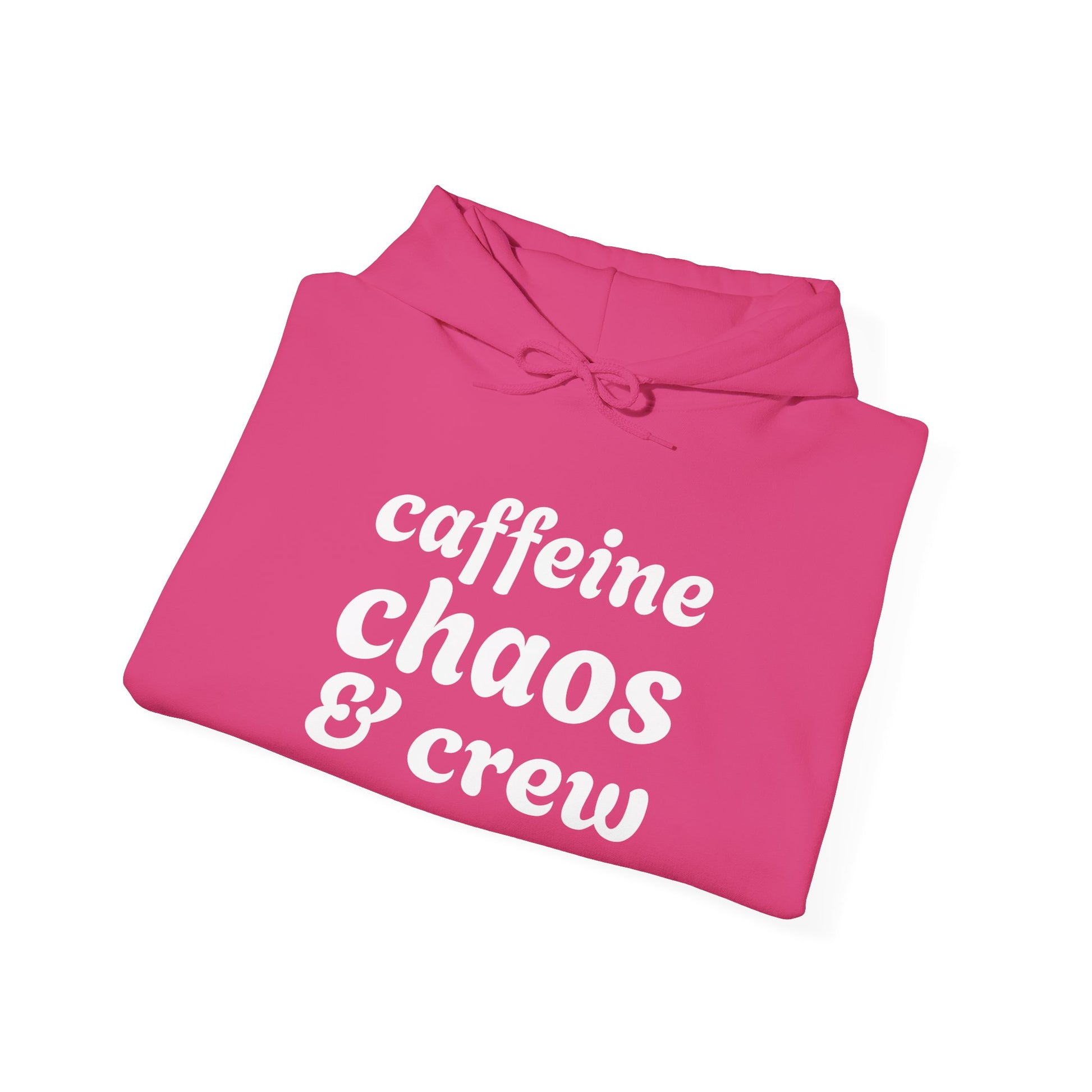 Pink hoodie with 'caffeine chaos & crew' text on a white background