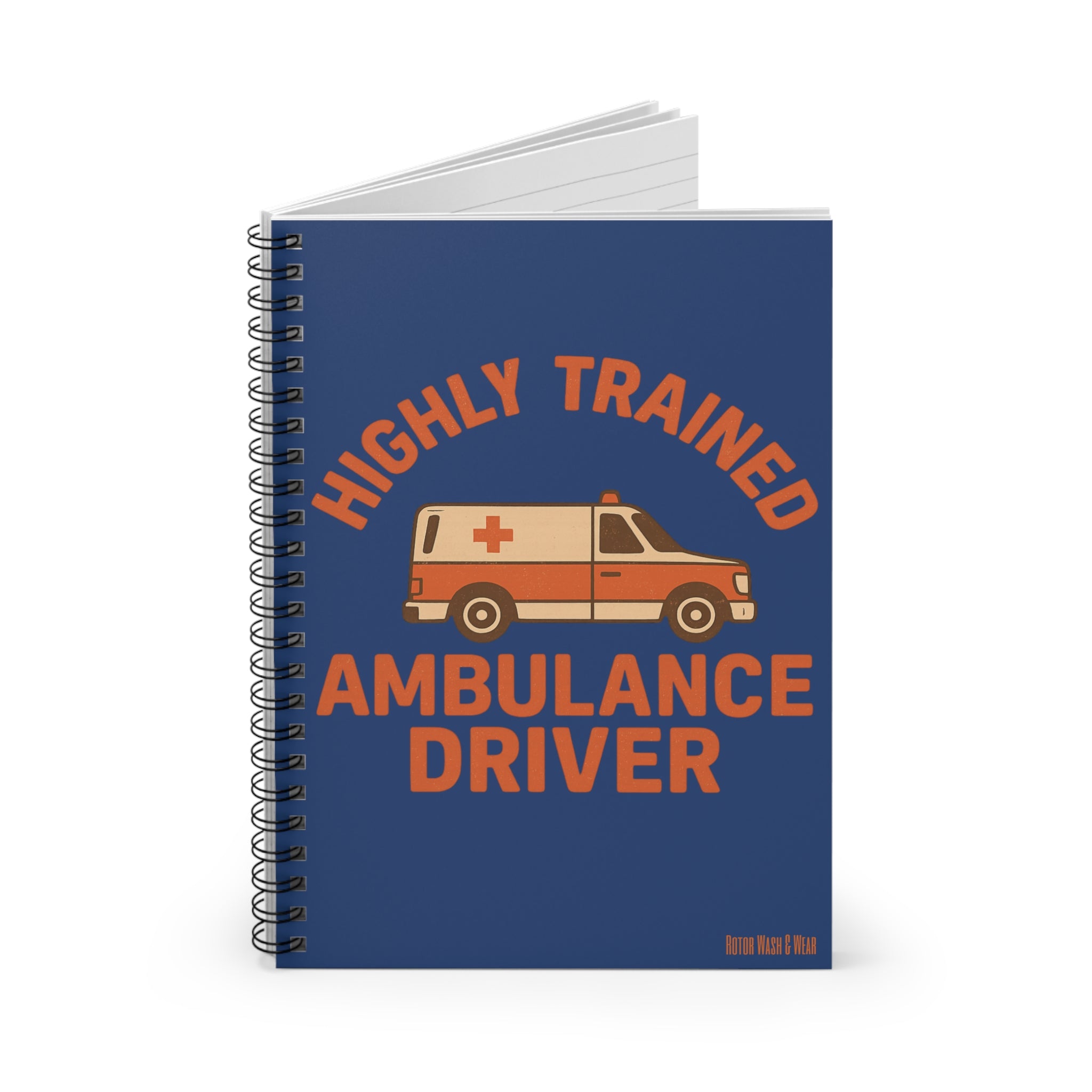 "Highly Trained Ambulance Driver" Pocket Notebook