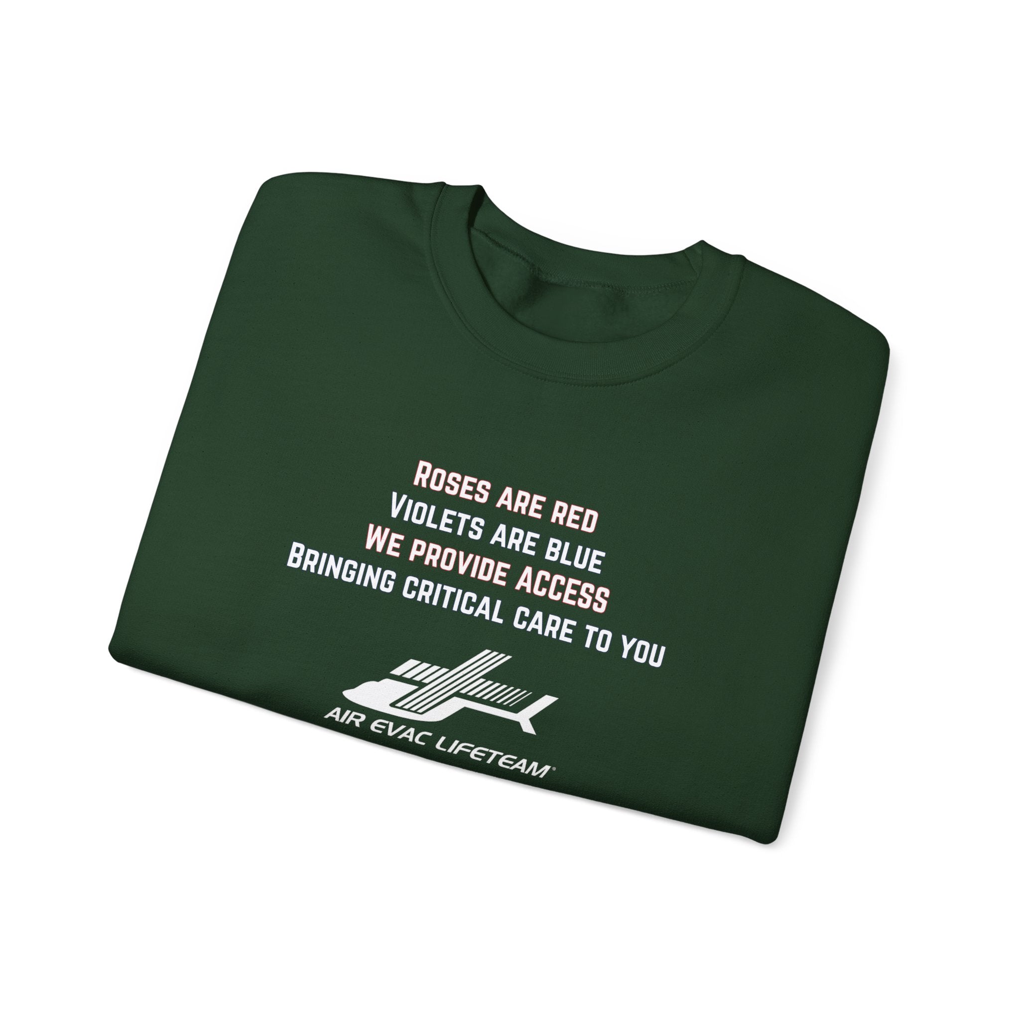 Folded green crewneck sweatshirt with Valentine's day poem and Air Evac Lifeteam logo on a white background