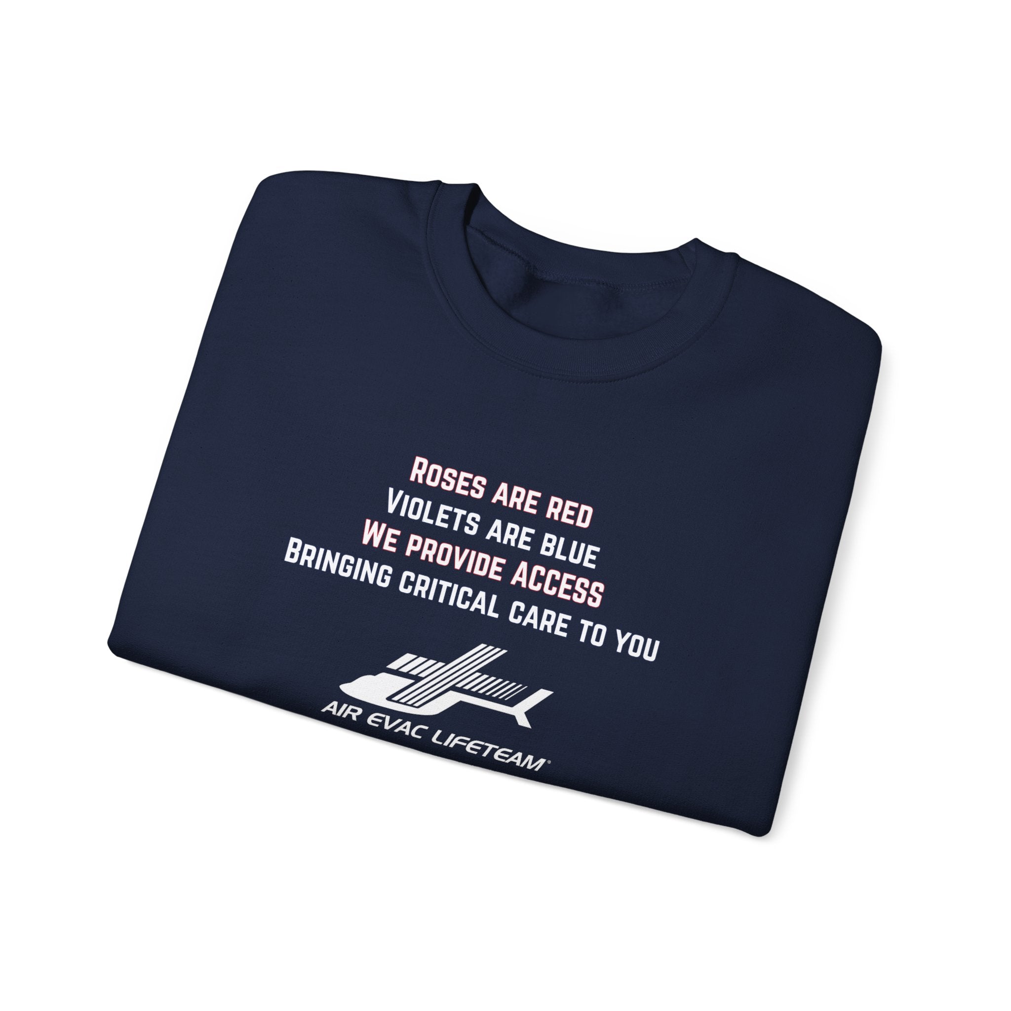 Folded navy crewneck sweatshirt with Valentine's day poem and Air Evac Lifeteam logo on a white background