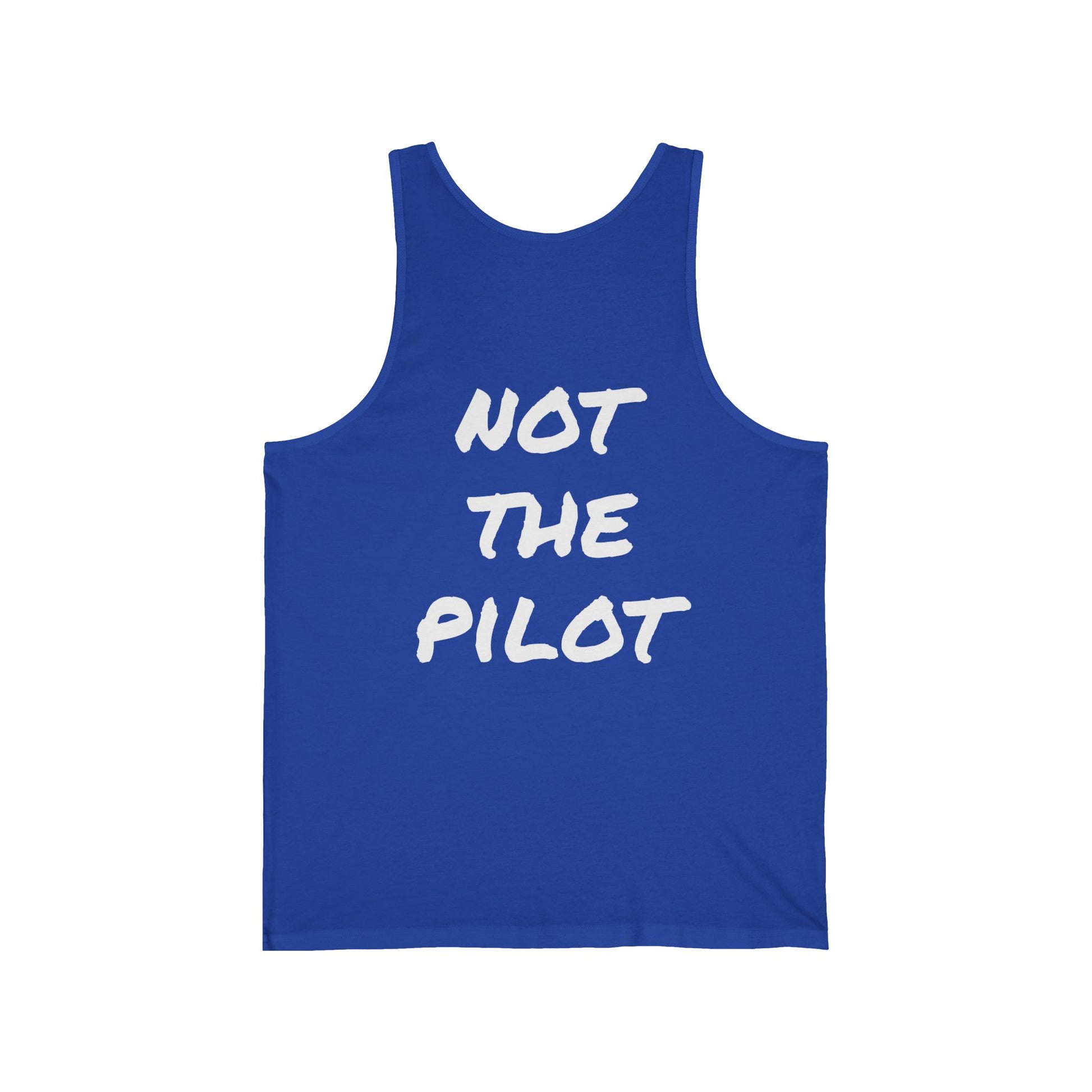 Blue tank top with 'NOT THE PILOT' text on a white background