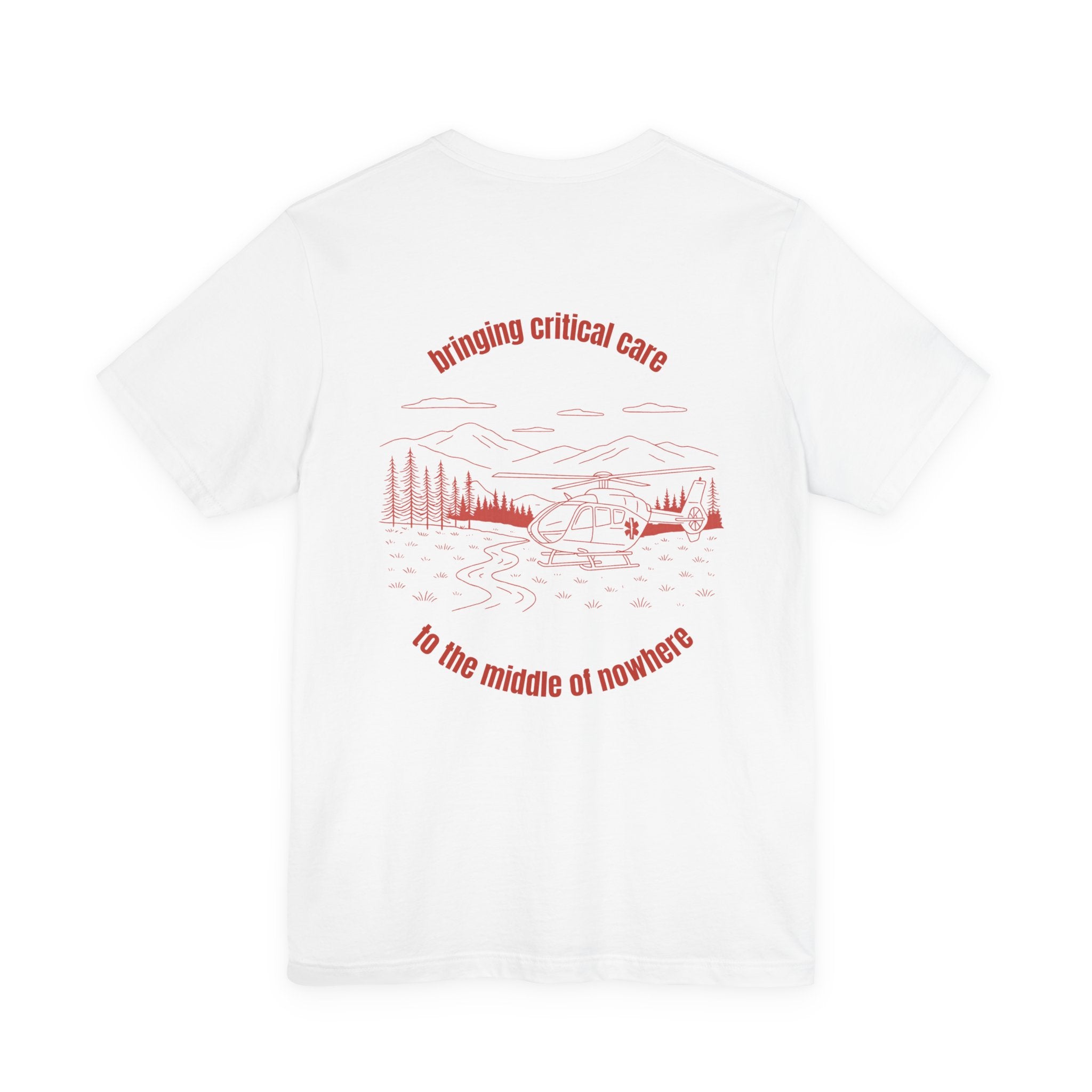 White t-shirt with a helicopter graphic and text "bringing critical care to the middle of nowhere" on the back, displayed on a white background.
