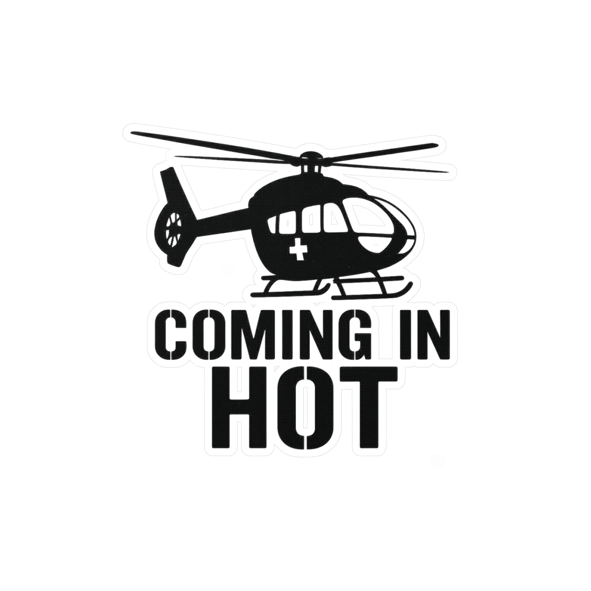 Coming in Hot Sticker