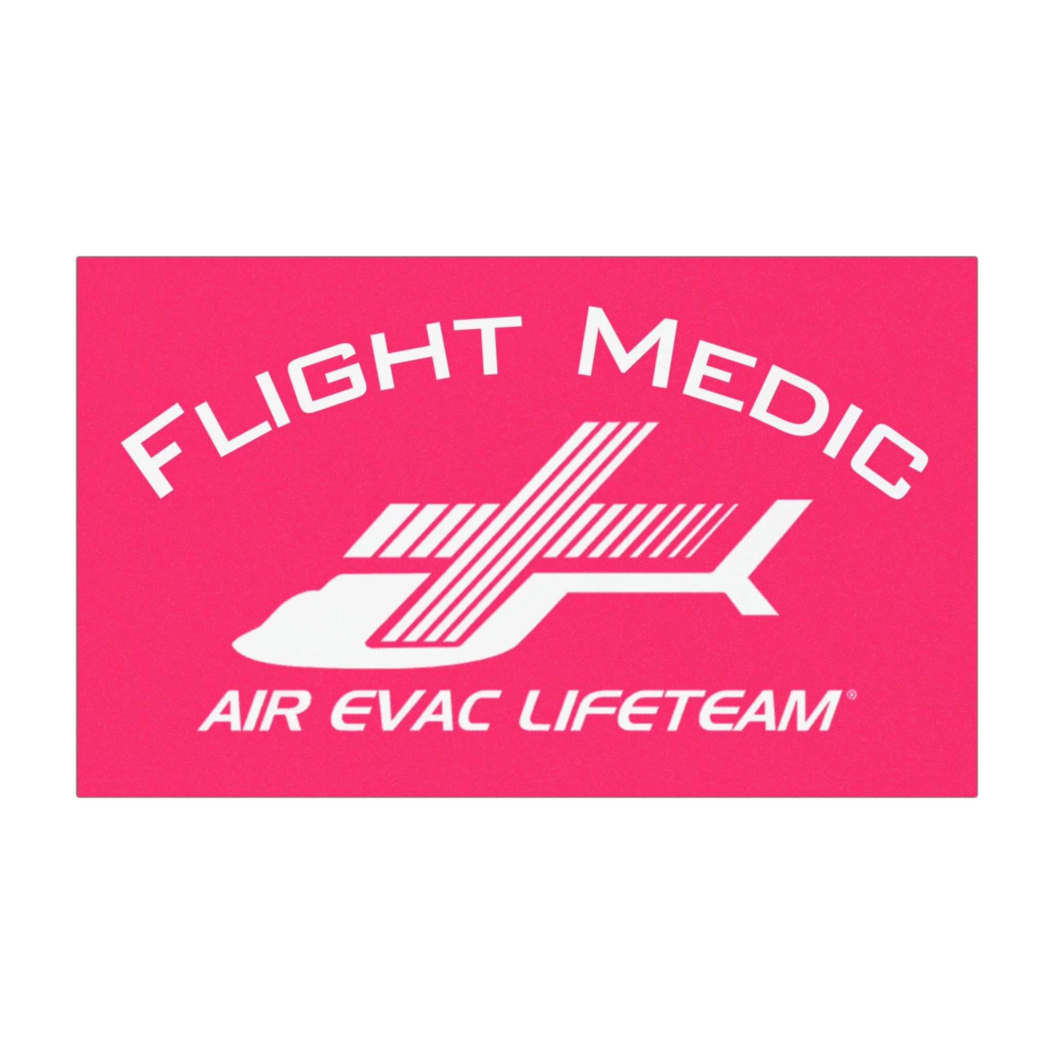 Hot Pink "Flight Medic" Air Evac Lifeteam Magnet
