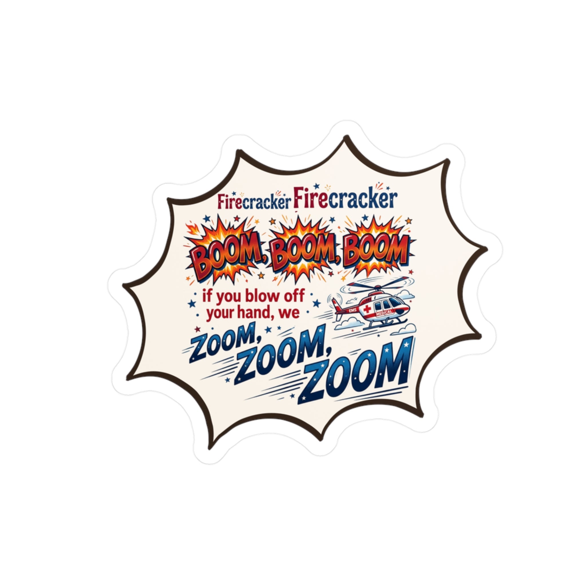 "Firecracker Zoom Zoom" Comic Style Sticker