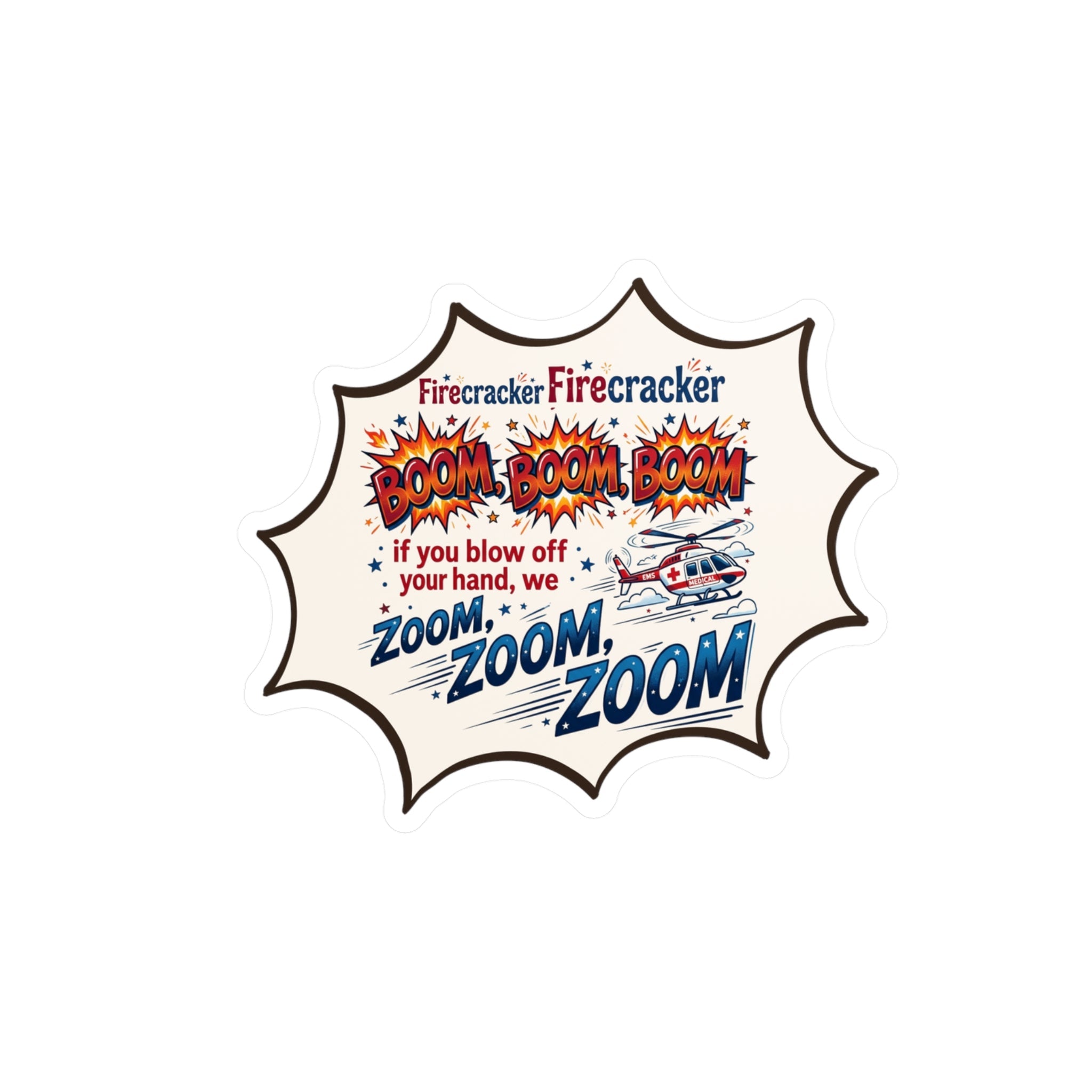 "Firecracker Zoom Zoom" Comic Style Sticker