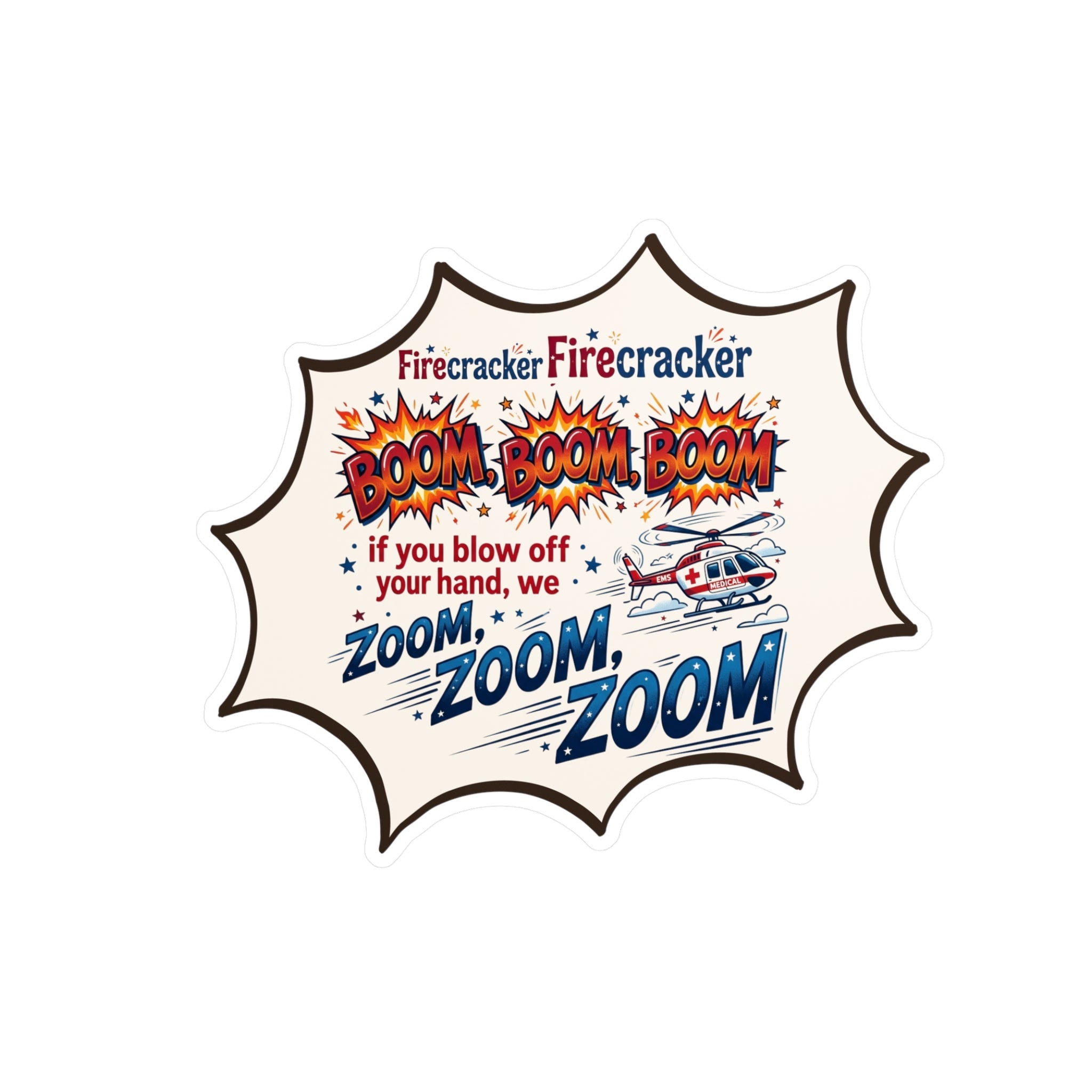 "Firecracker Zoom Zoom" Comic Style Sticker